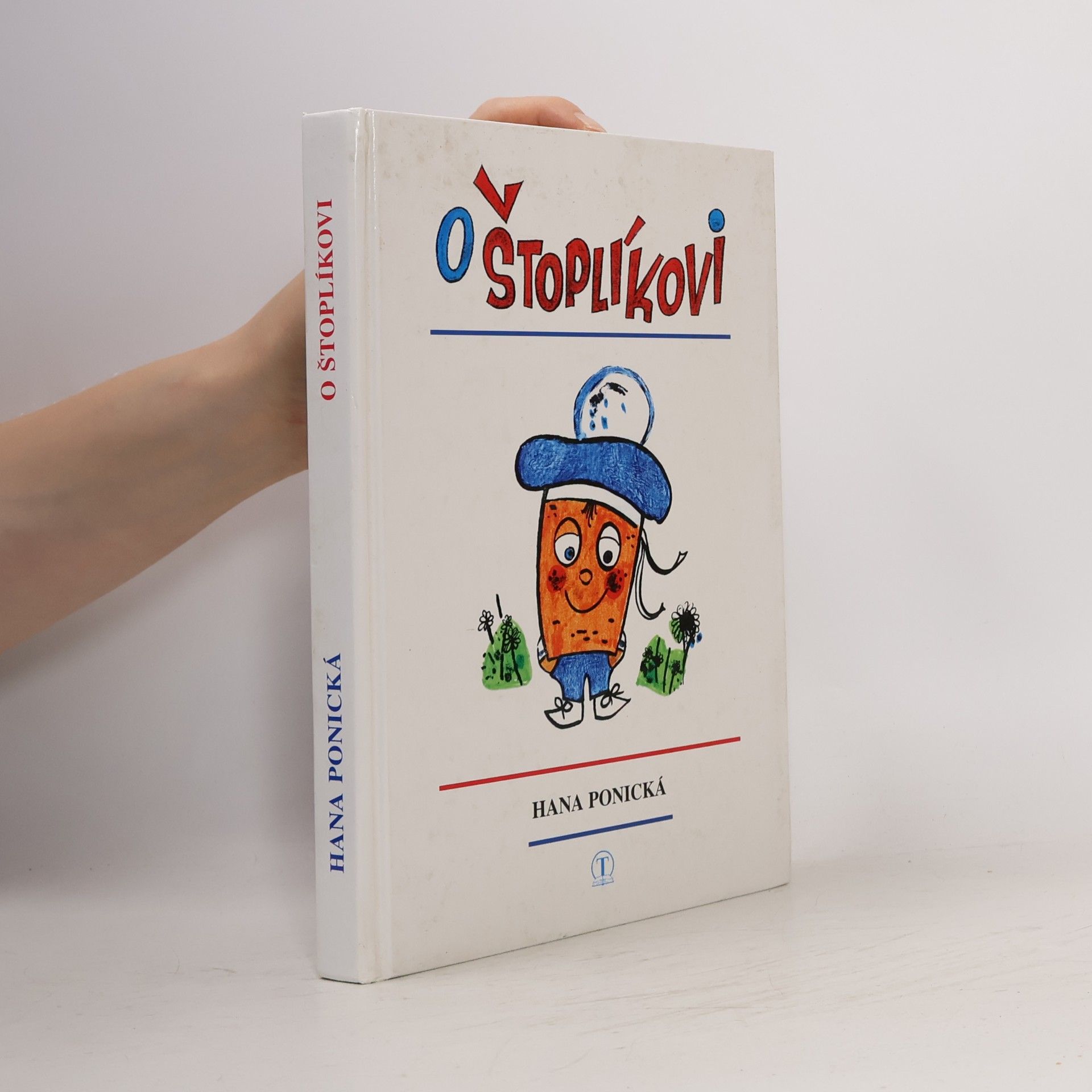 Hana Ponická O Štoplíkovi