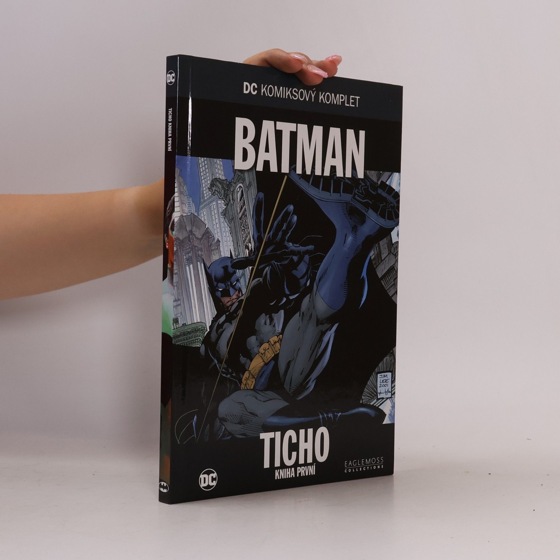 Jeph Loeb Batman: Ticho - Kniha první