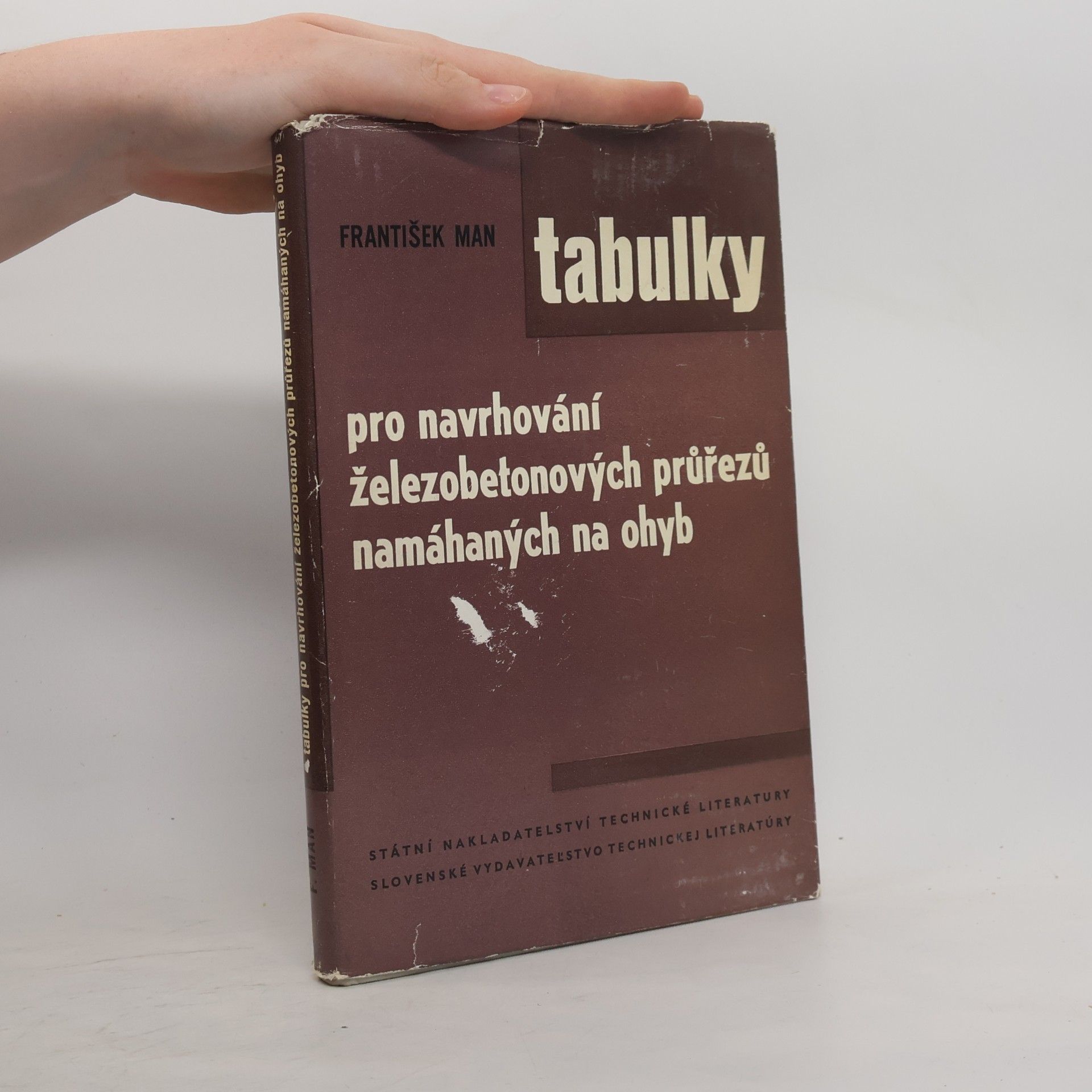 František Man Tabulky pro navrhování železobetonových průřezů namáhaných na ohyb