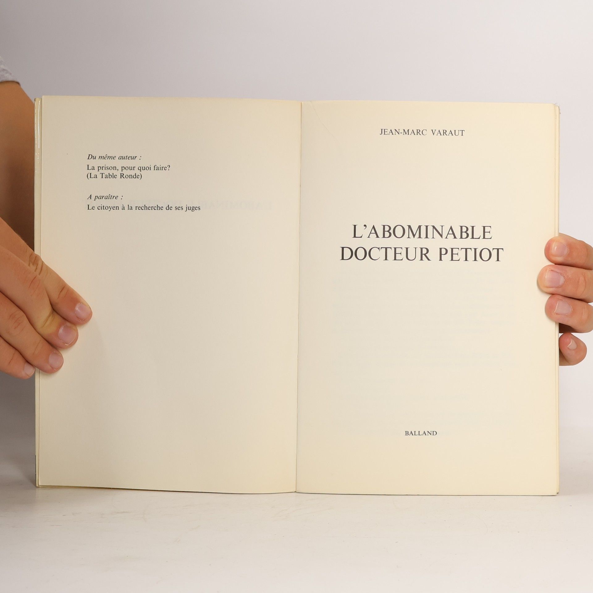 Jean-Marc Varaut L'Abominable Dr. Petiot