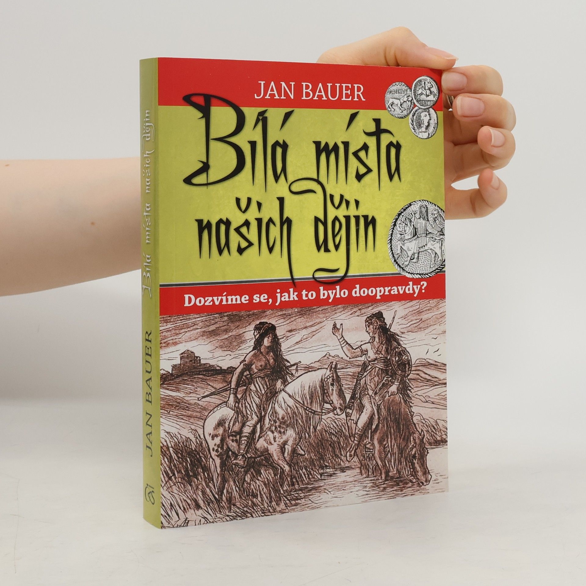 Jan Bauer Bílá místa našich dějin