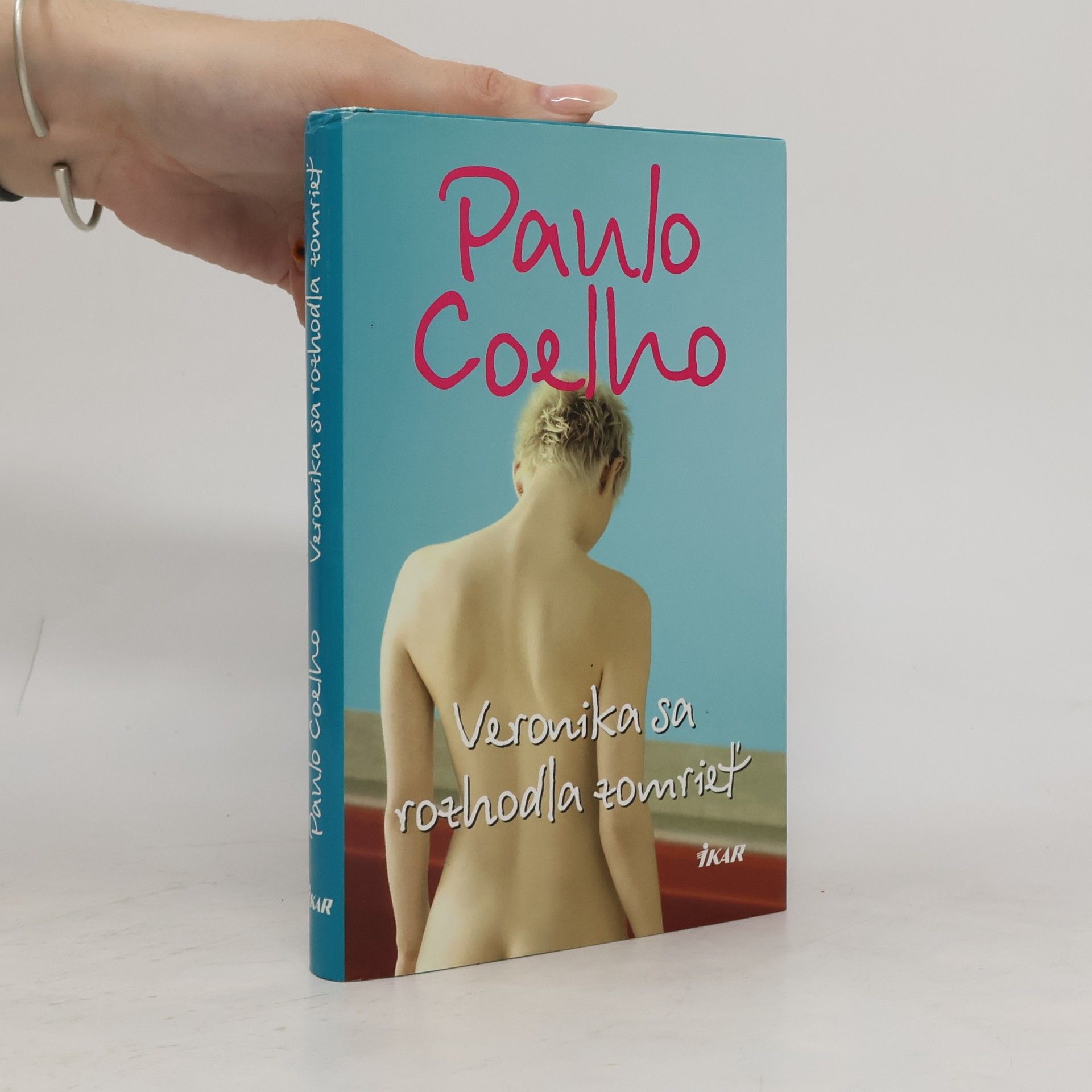 Paulo Coelho Veronika sa rozhodla zomrieť