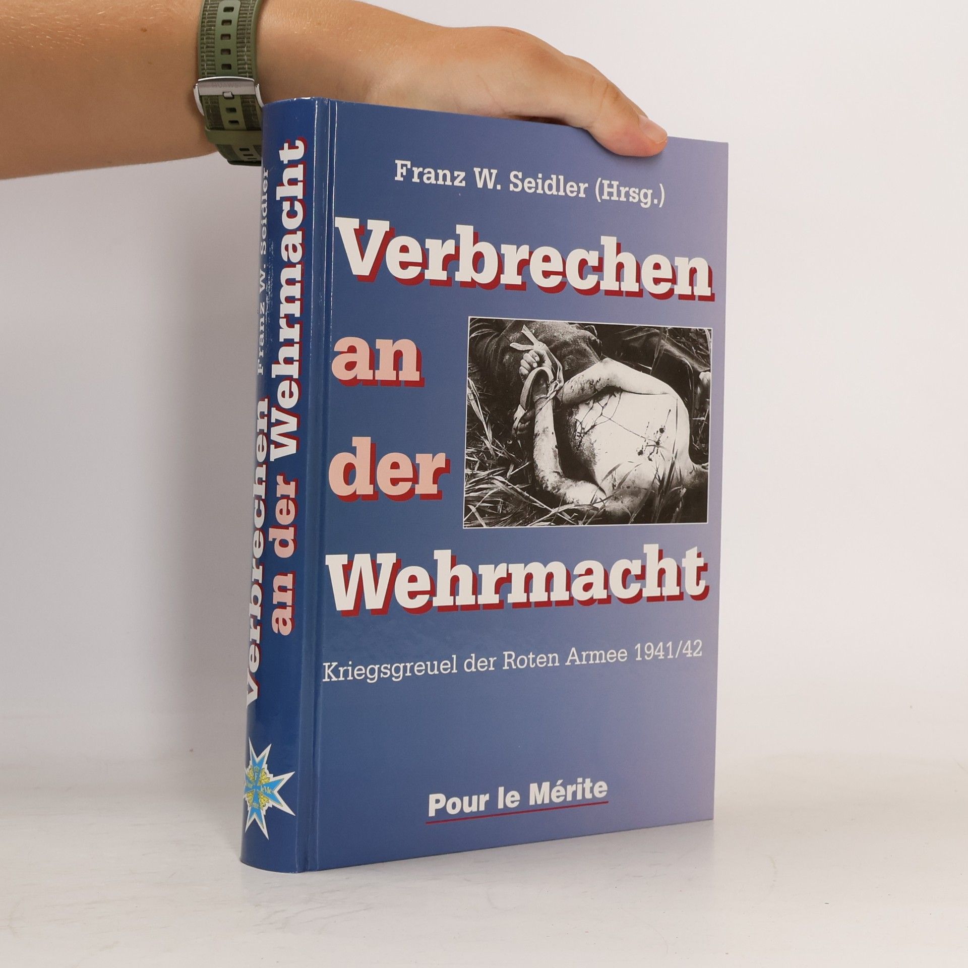 Collectif d'auteurs Verbrechen an der Wehrmacht