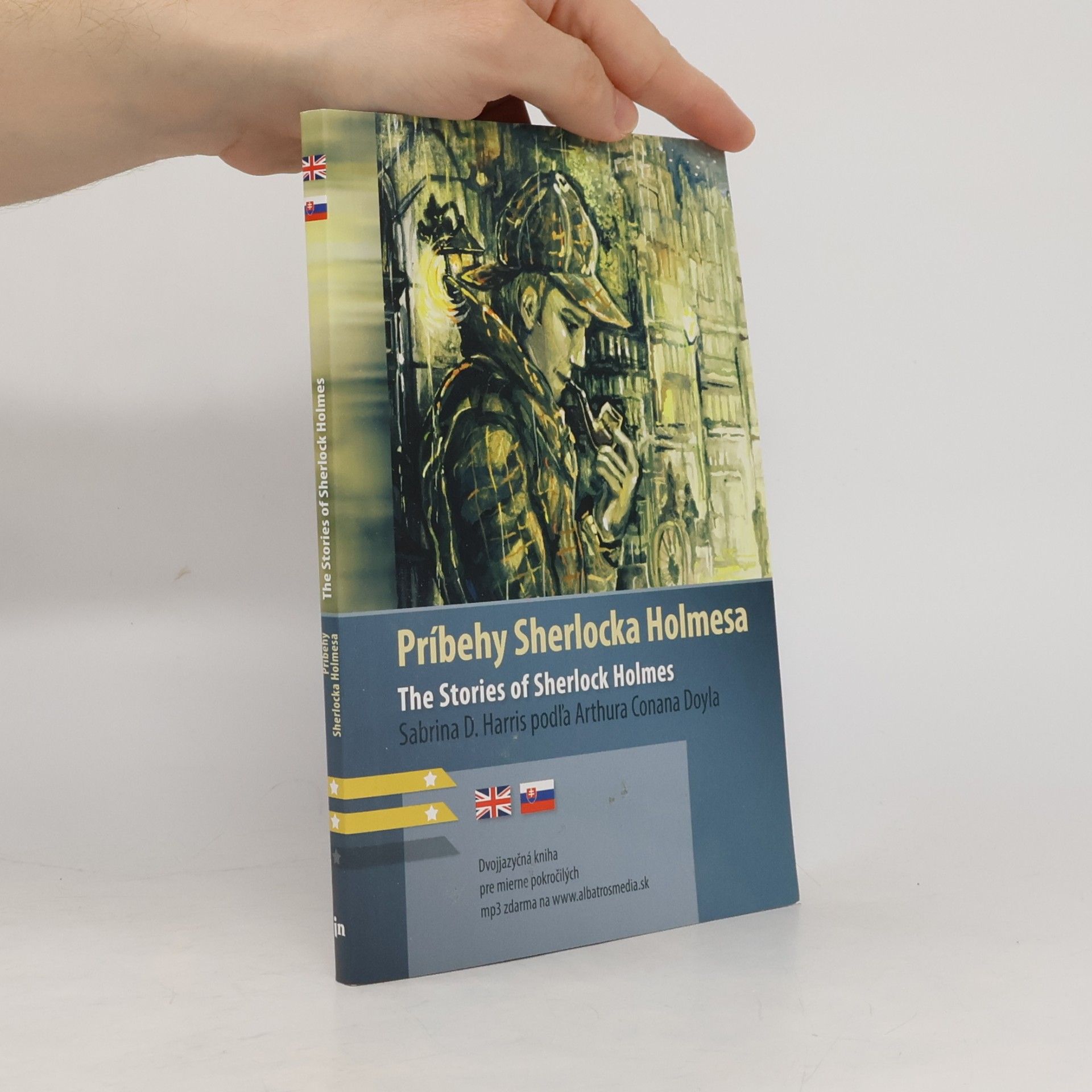 Sabrina D. Harris Príbehy Sherlocka Holmese / The Stories of Sherlock Holmes