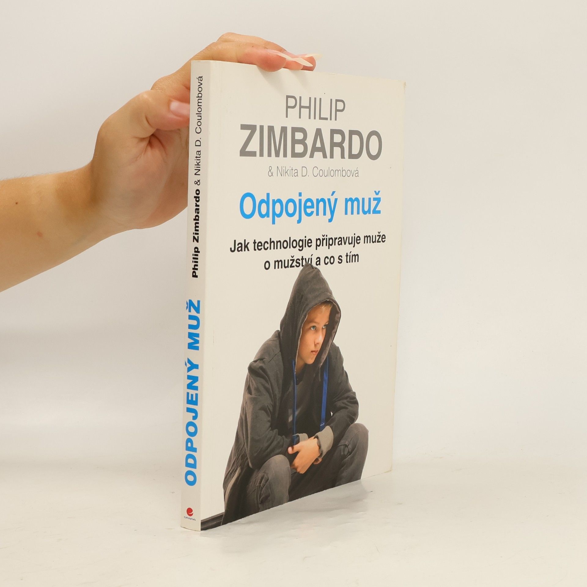 Philip Zimbardo Odpojený muž