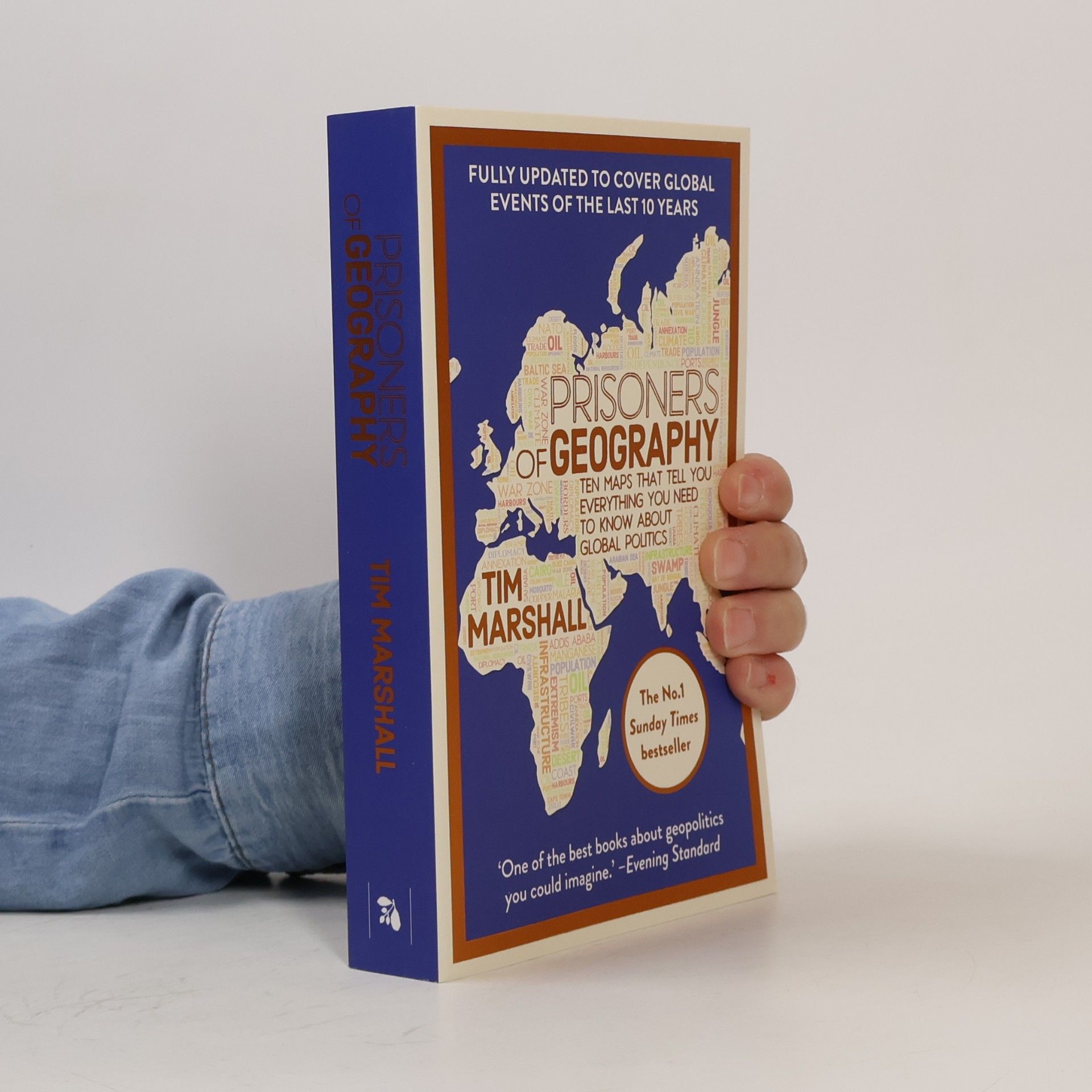Tim Marshall Prisoners of Geography: Updated 10th Anniversary Edition: Ten Maps That Tell You Everything You Need To Know About Global Politics