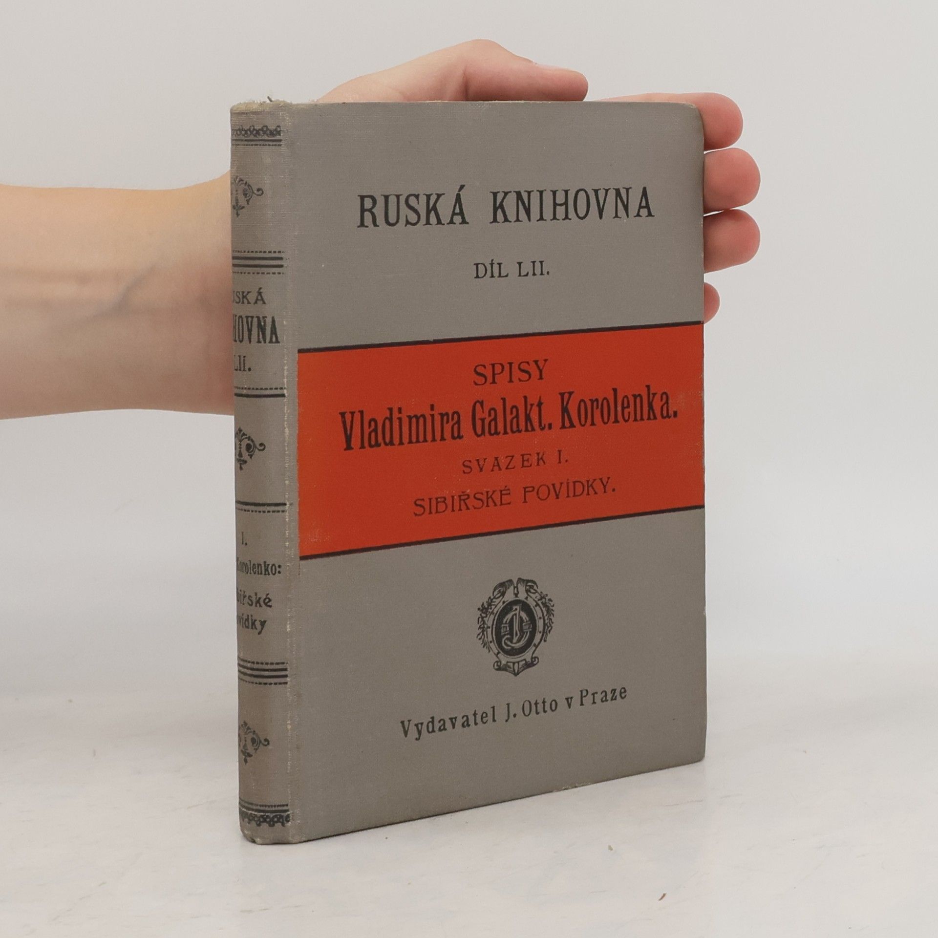 Various authors Spisy Vladimira Galaktionoviče Korolenka I.