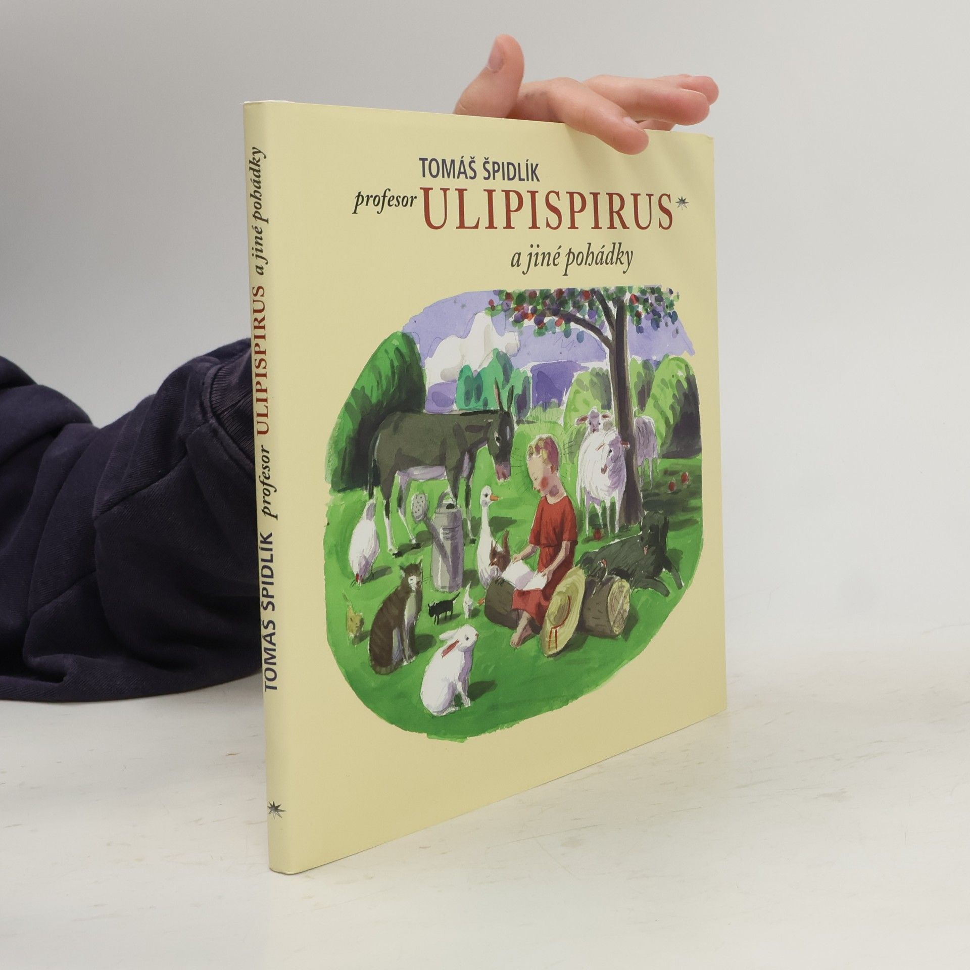 Tomáš Špidlík Profesor Ulipispirus a jiné pohádky