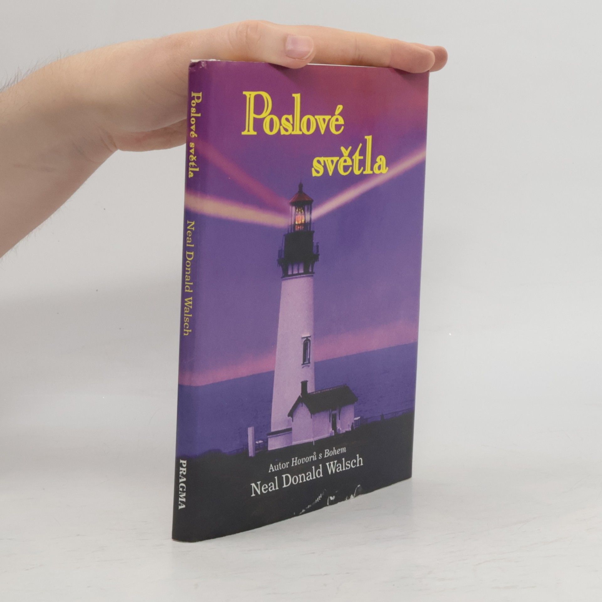 Neale Donald Walsch Poslové světla