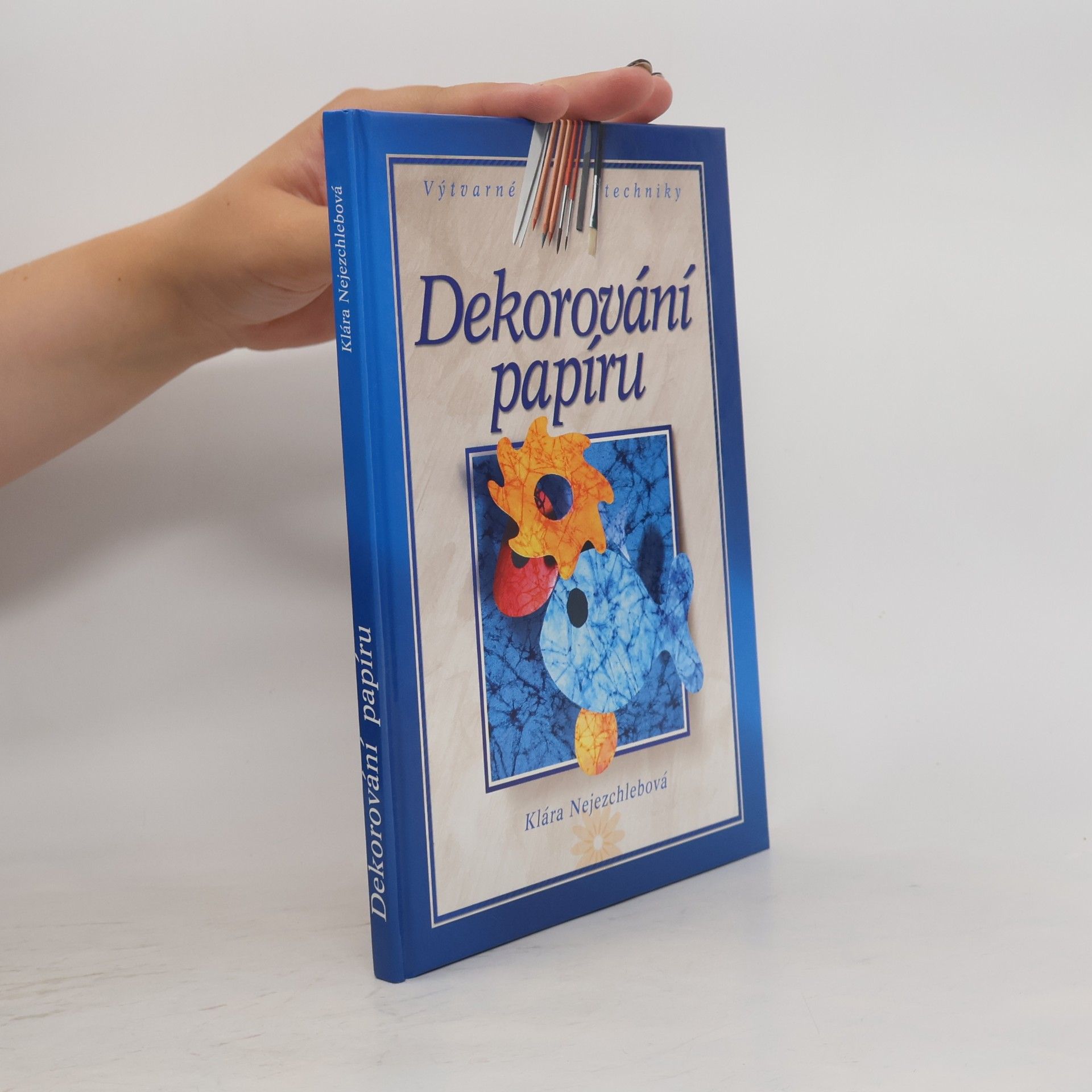 Klára Nejezchlebová Dekorování papíru
