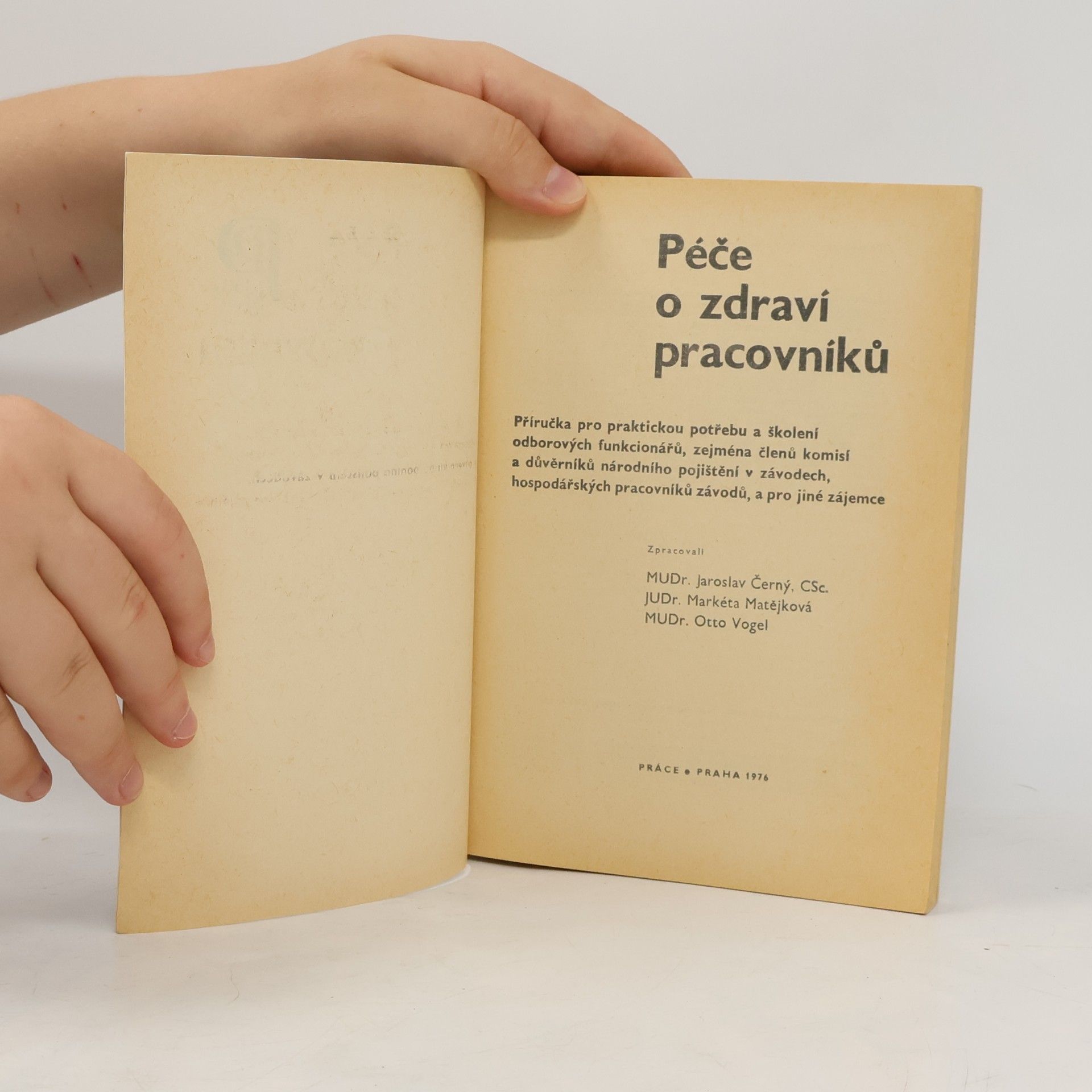 Jaroslav Černý Péče o zdraví pracovníků