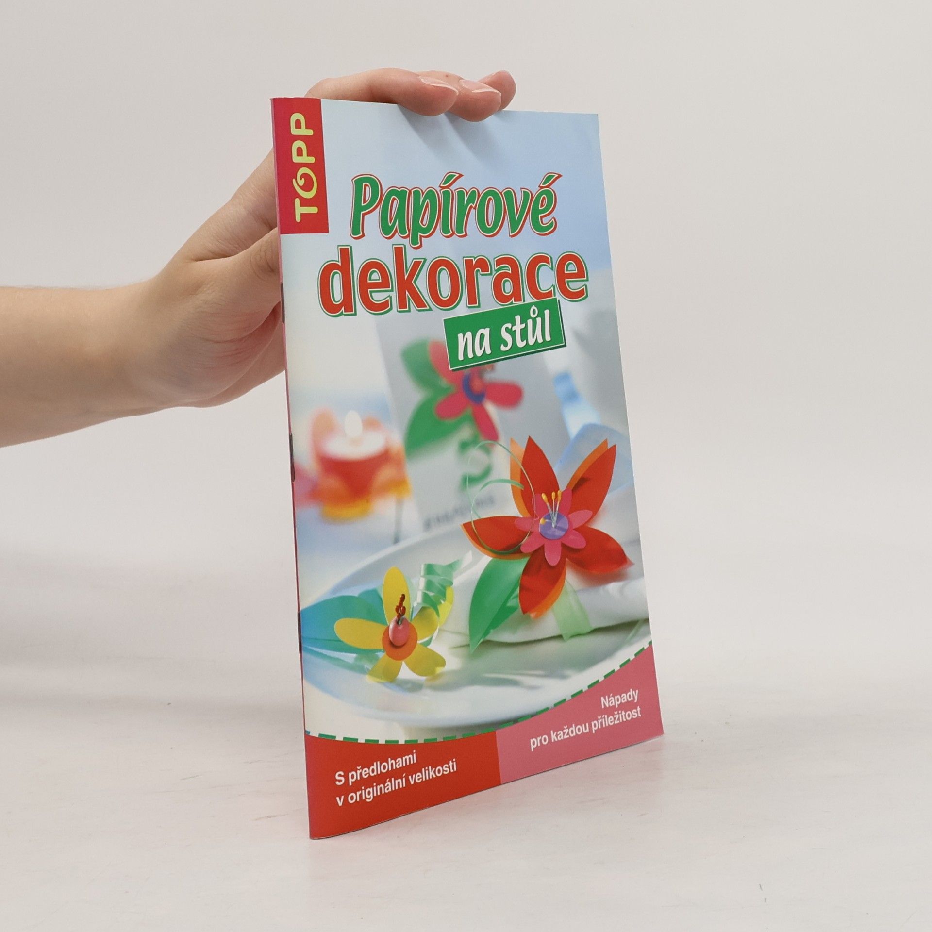 Pia Pedevilla Papírové dekorace na stůl