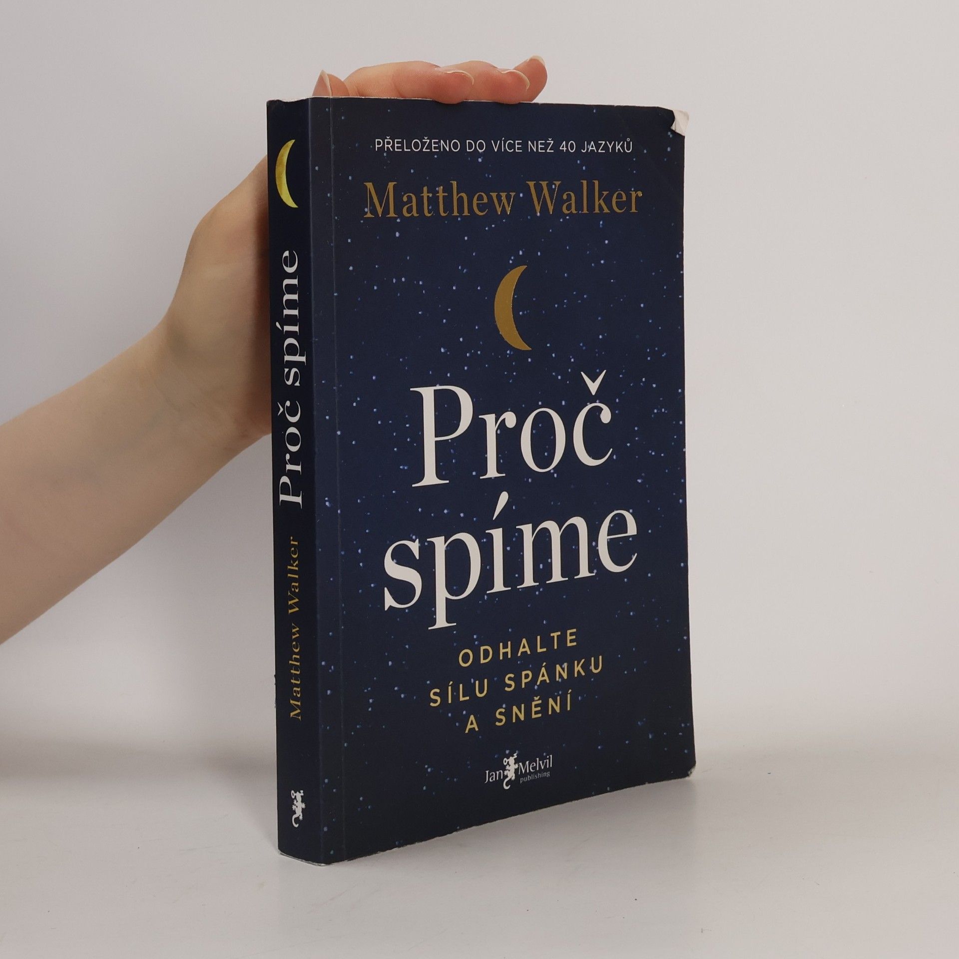 Matthew Walker Proč spíme