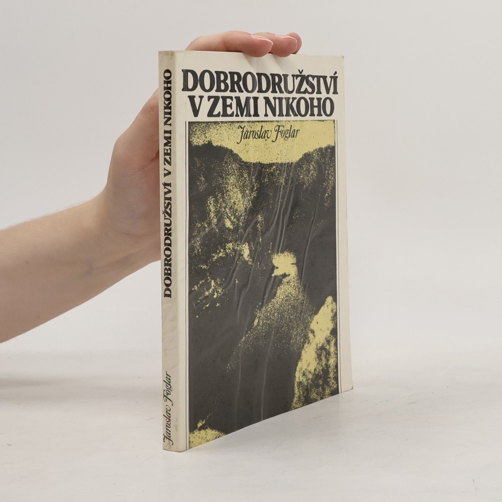 Jaroslav Foglar Dobrodružství v Zemi nikoho