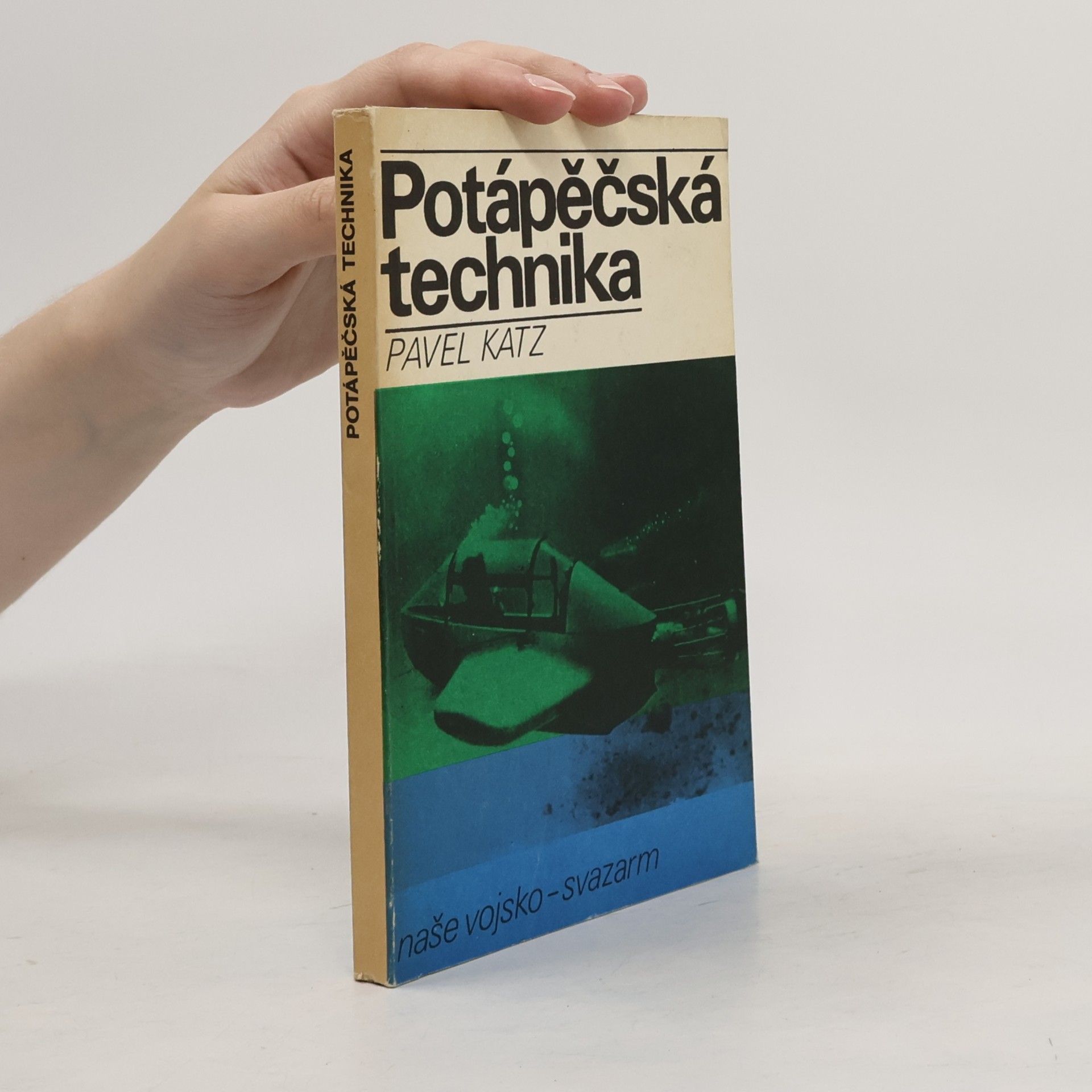 Katz Pavel Potápěčská technika