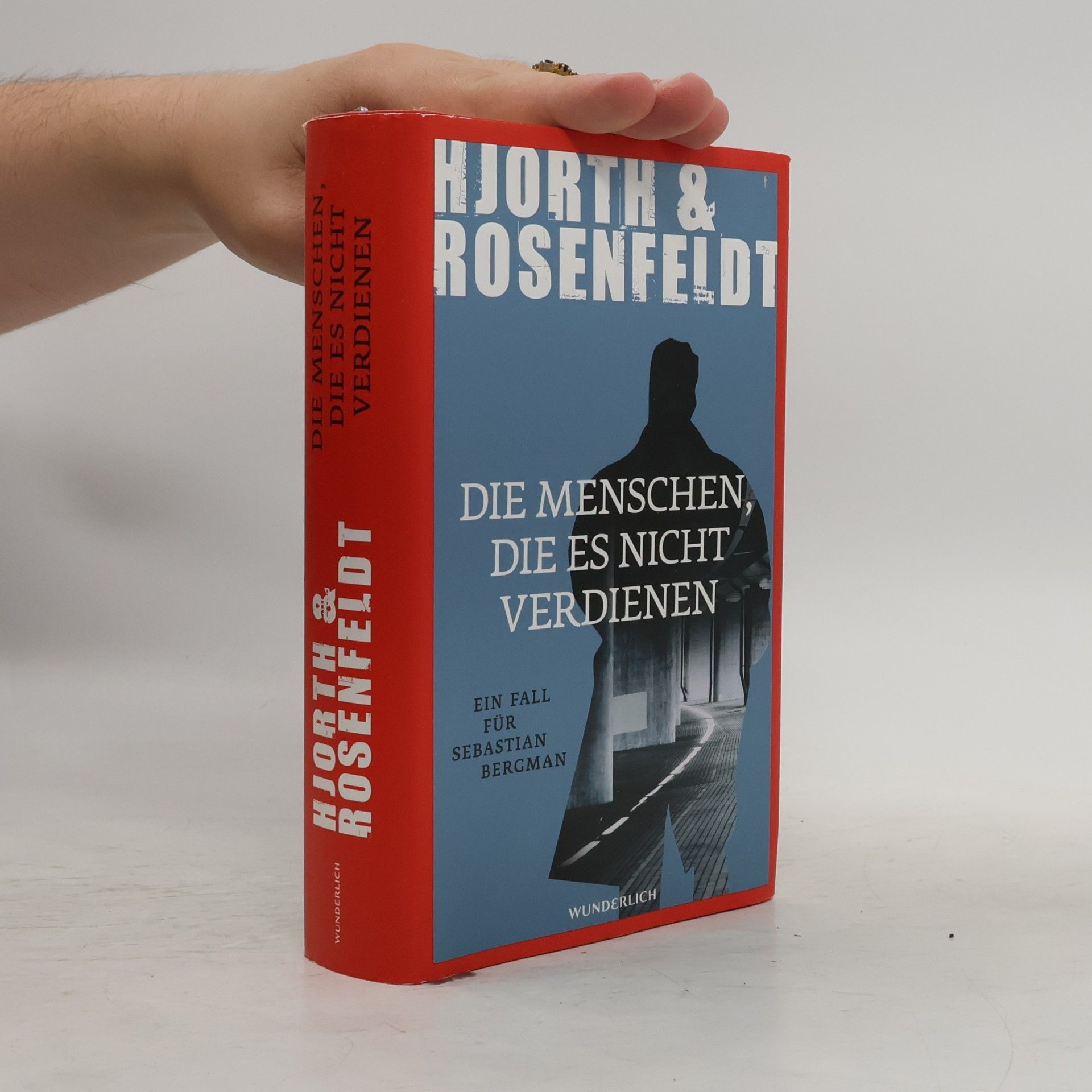 Michael Hjorth Die Menschen, die es nicht verdienen