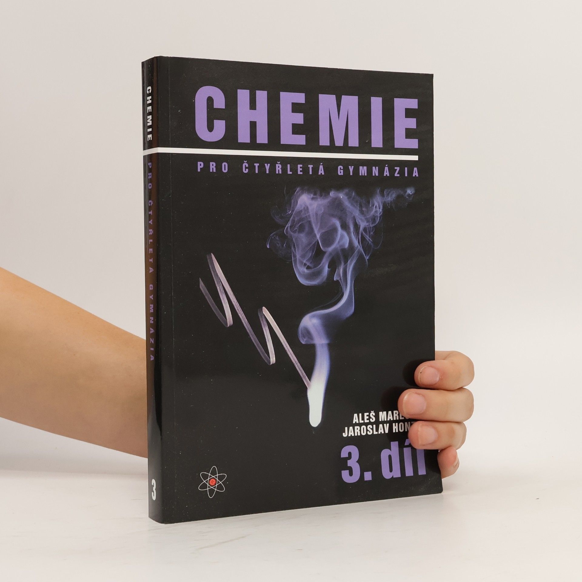 Aleš Mareček Chemie pro čtyřletá gymnázia. 3. díl