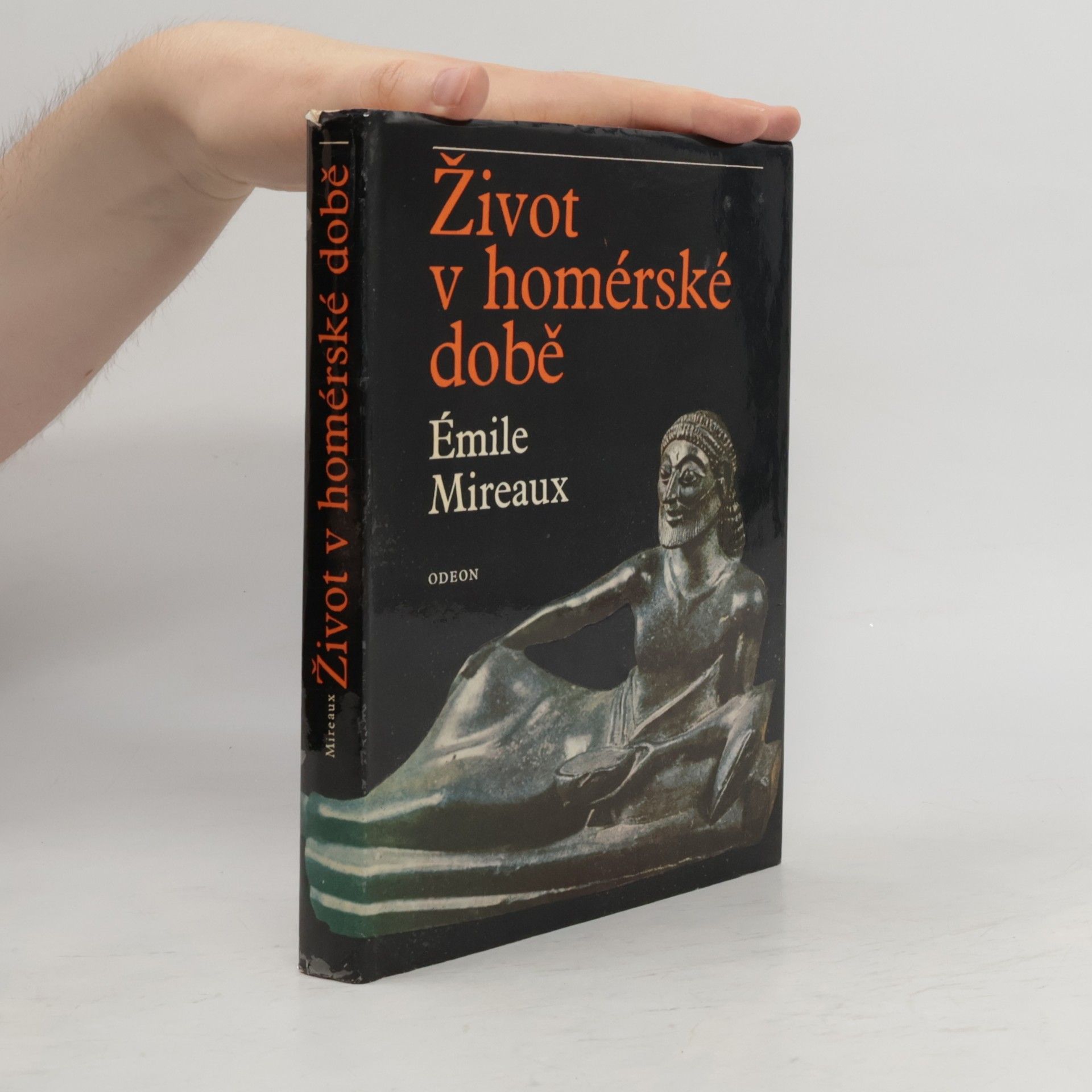 Émile Mireaux Život v homérské době
