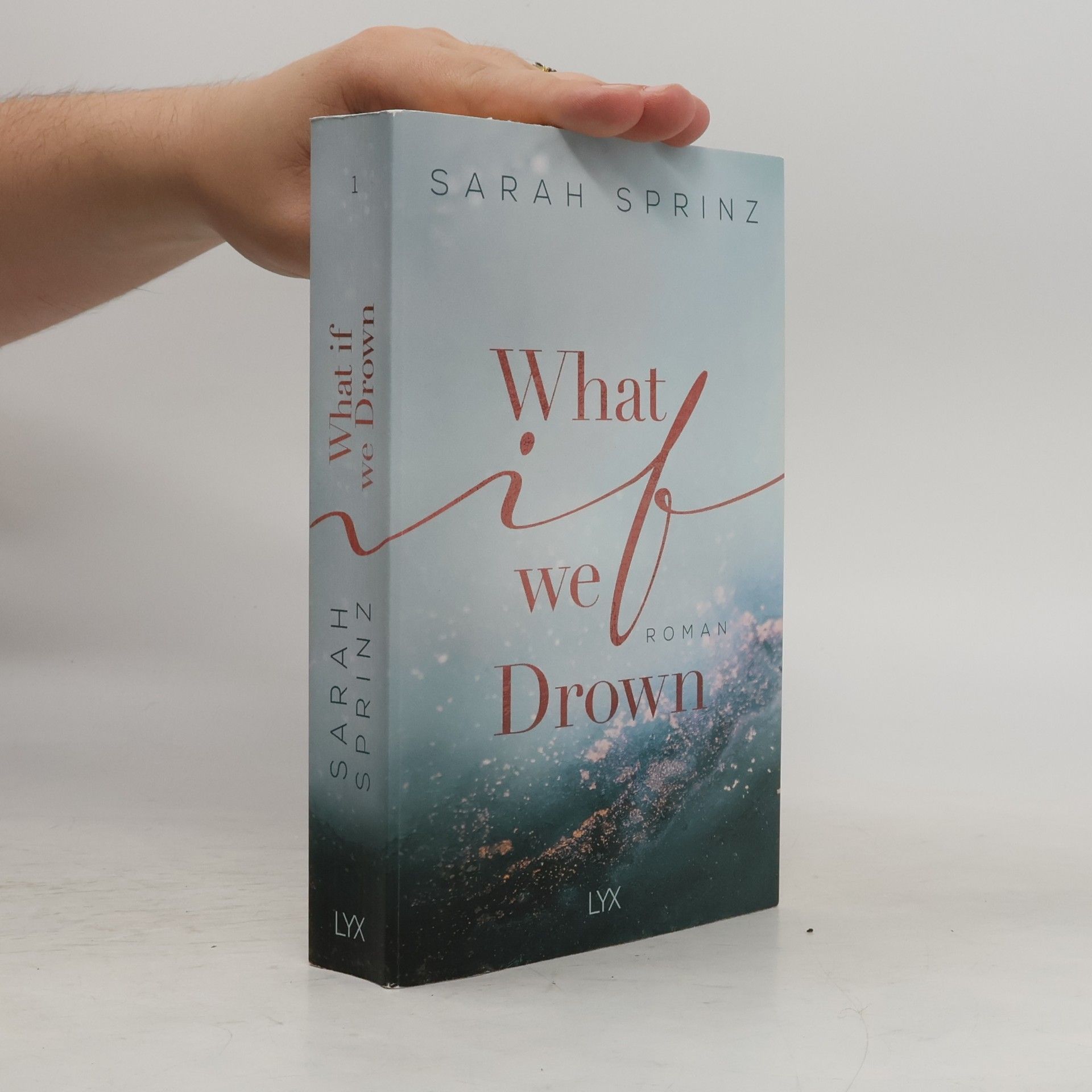 Sarah Sprinz What if we drown