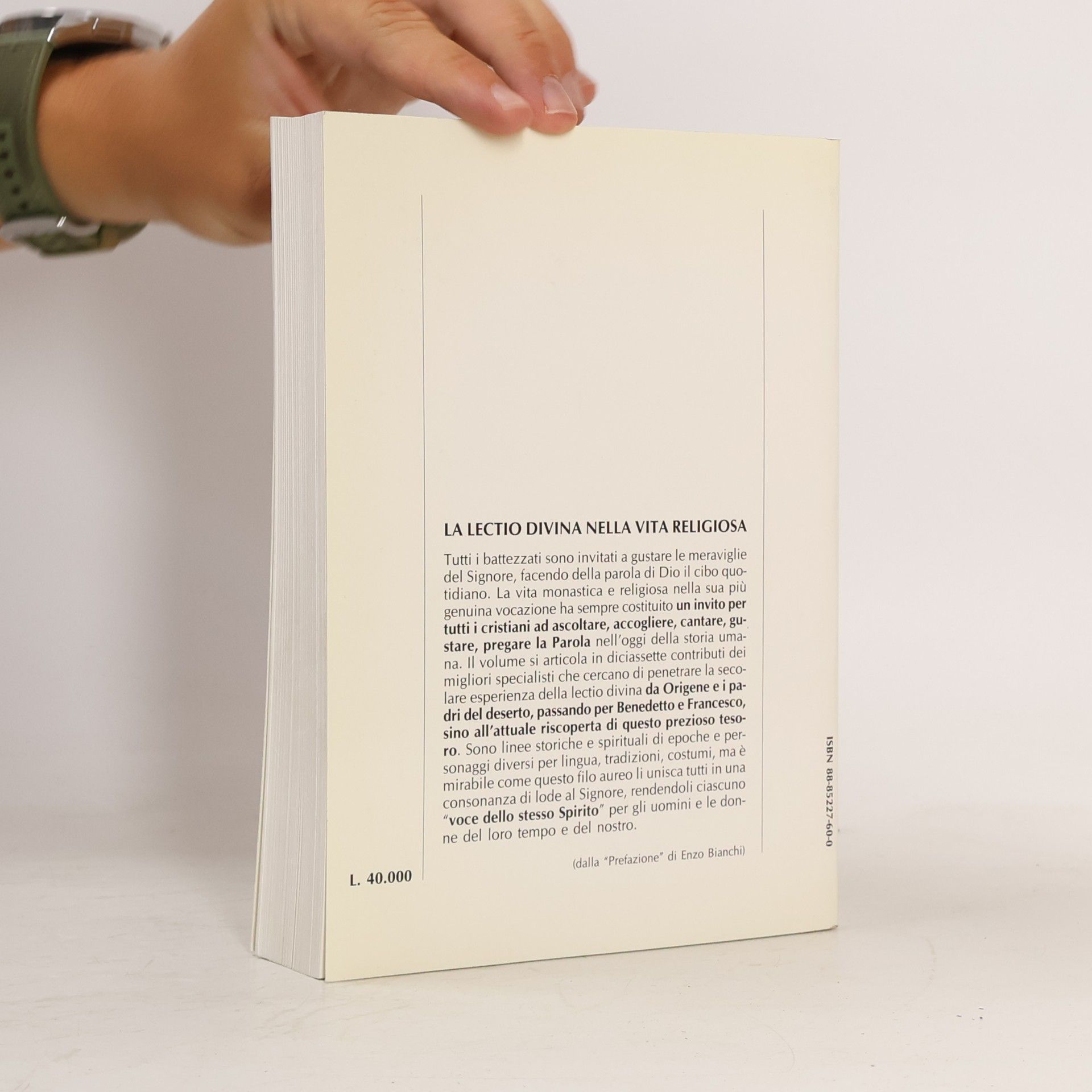 Enzo Bianchi Spiritualità biblica: La lectio divina nella vita religiosa