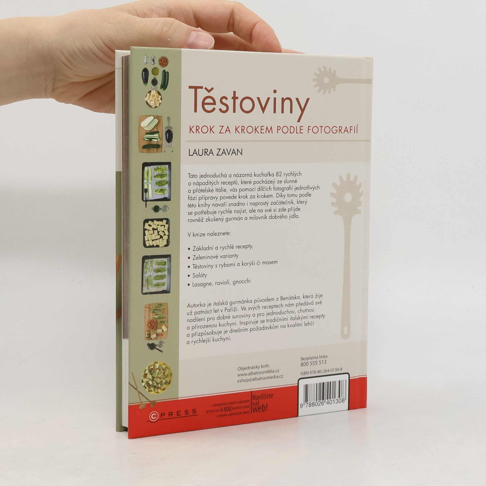 Laura Zavan Těstoviny: krok za krokem podle fotografií