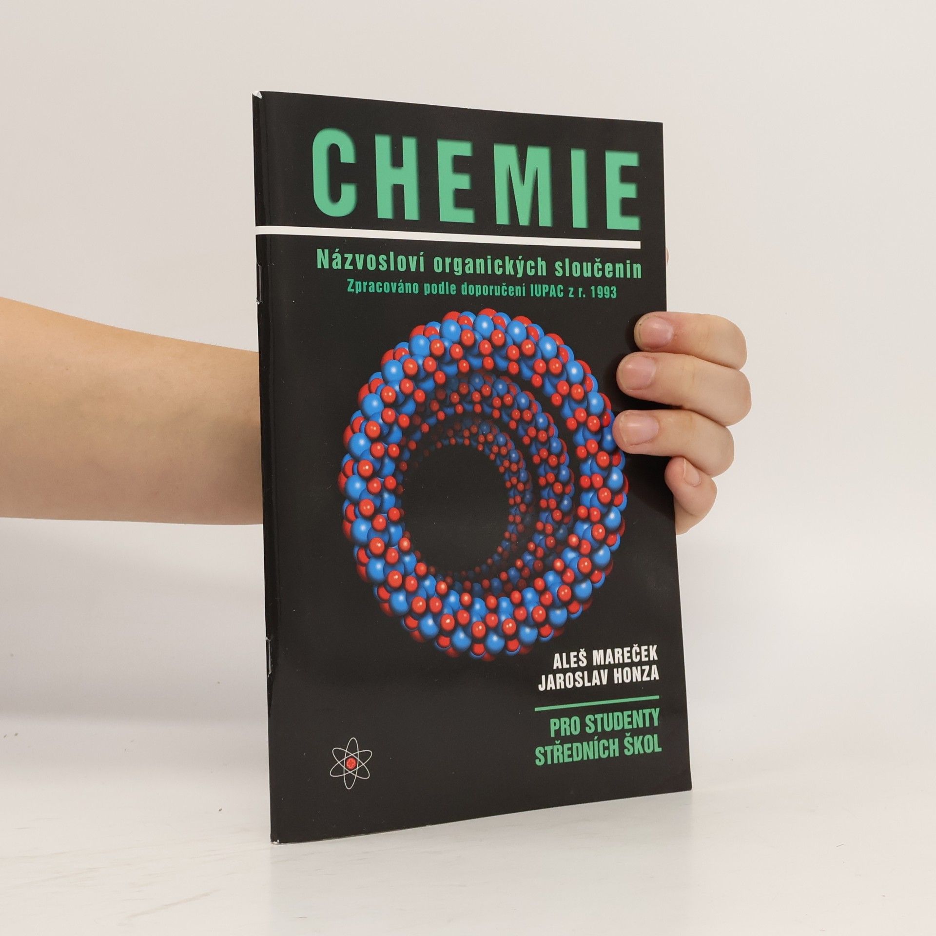 Aleš Mareček Chemie : názvosloví organických sloučenin : pro studenty středních škol