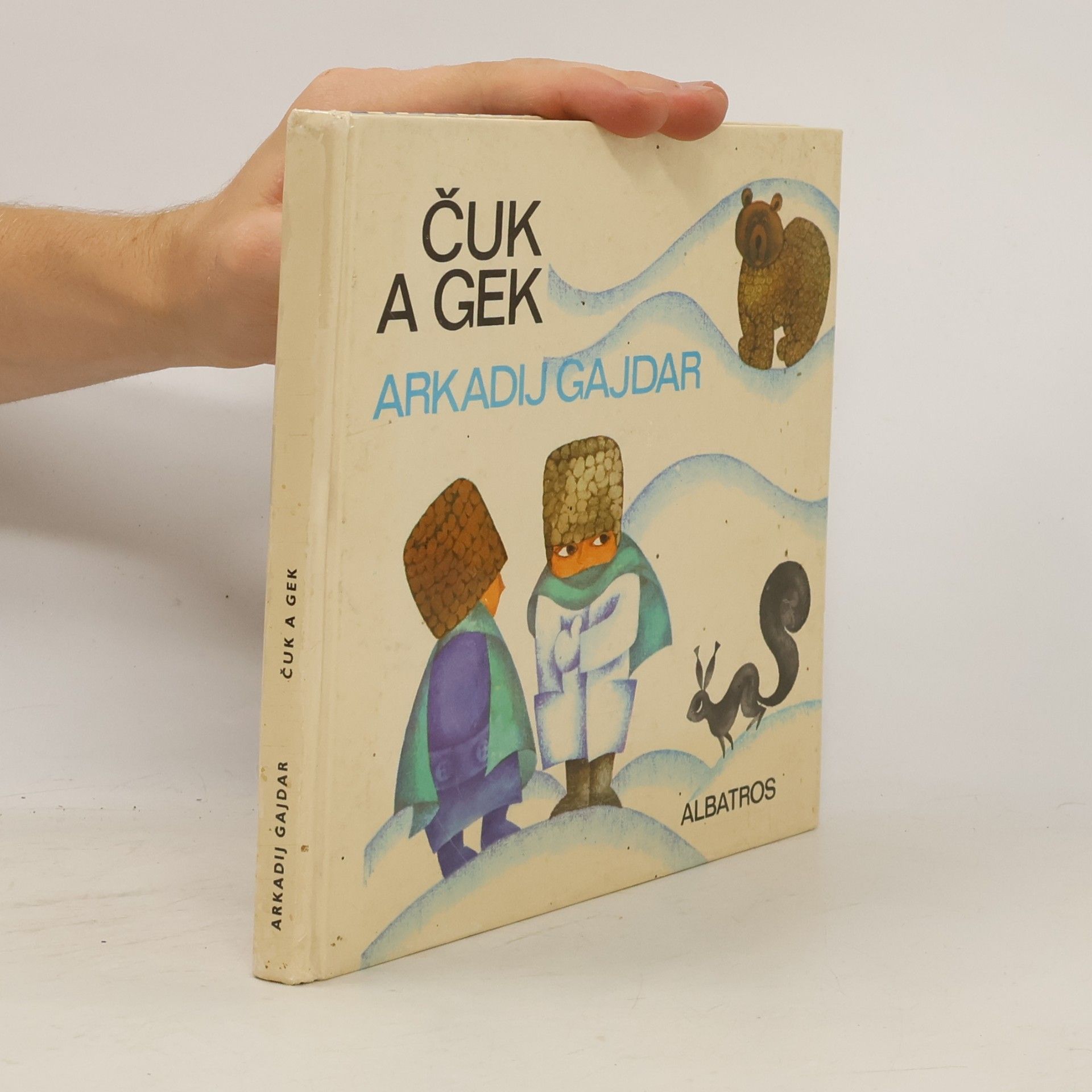 Arkadij Petrovič Gajdar Čuk a Gek