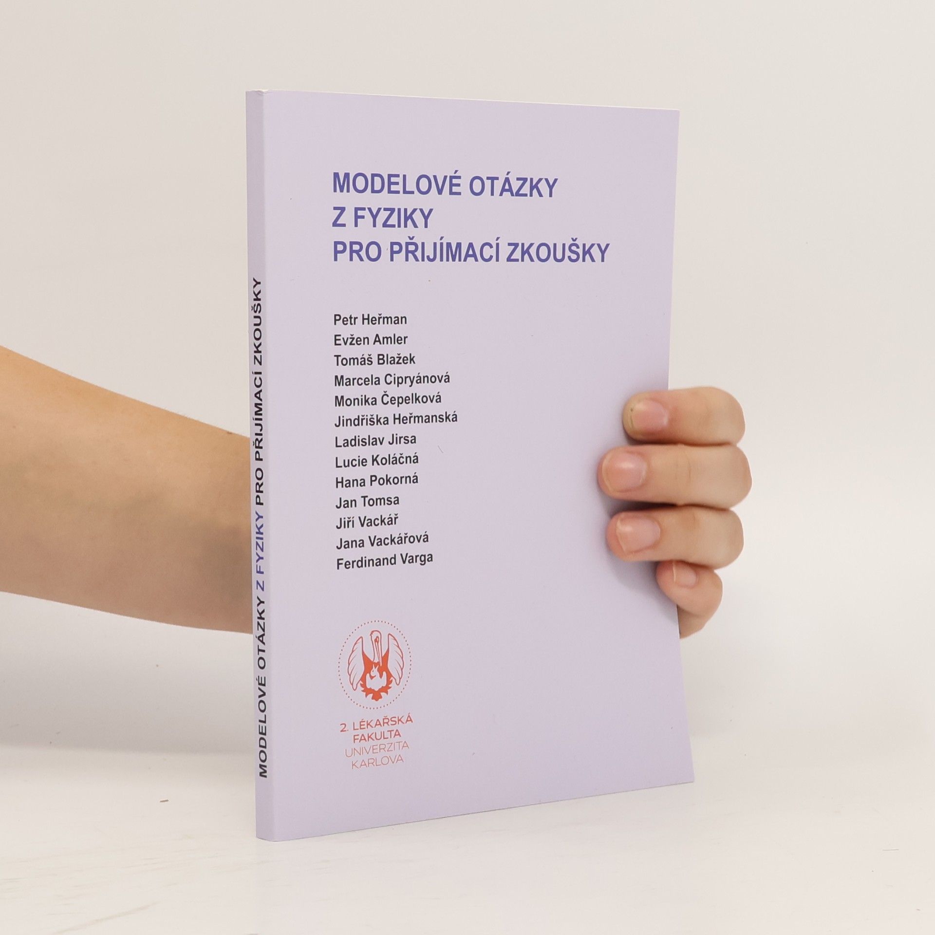 Various authors Modelové otázky z fyziky pro přijímací zkoušky
