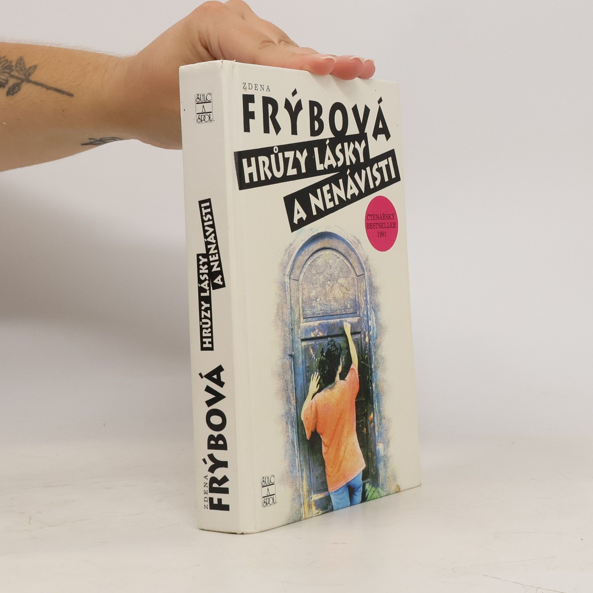 Zdena Frýbová Hrůzy lásky a nenávisti