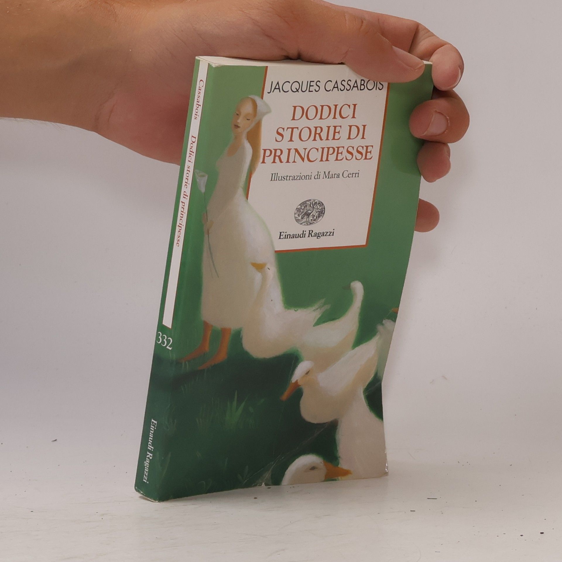Jacques Cassabois Storie e rime - 332: Dodici storie di principesse