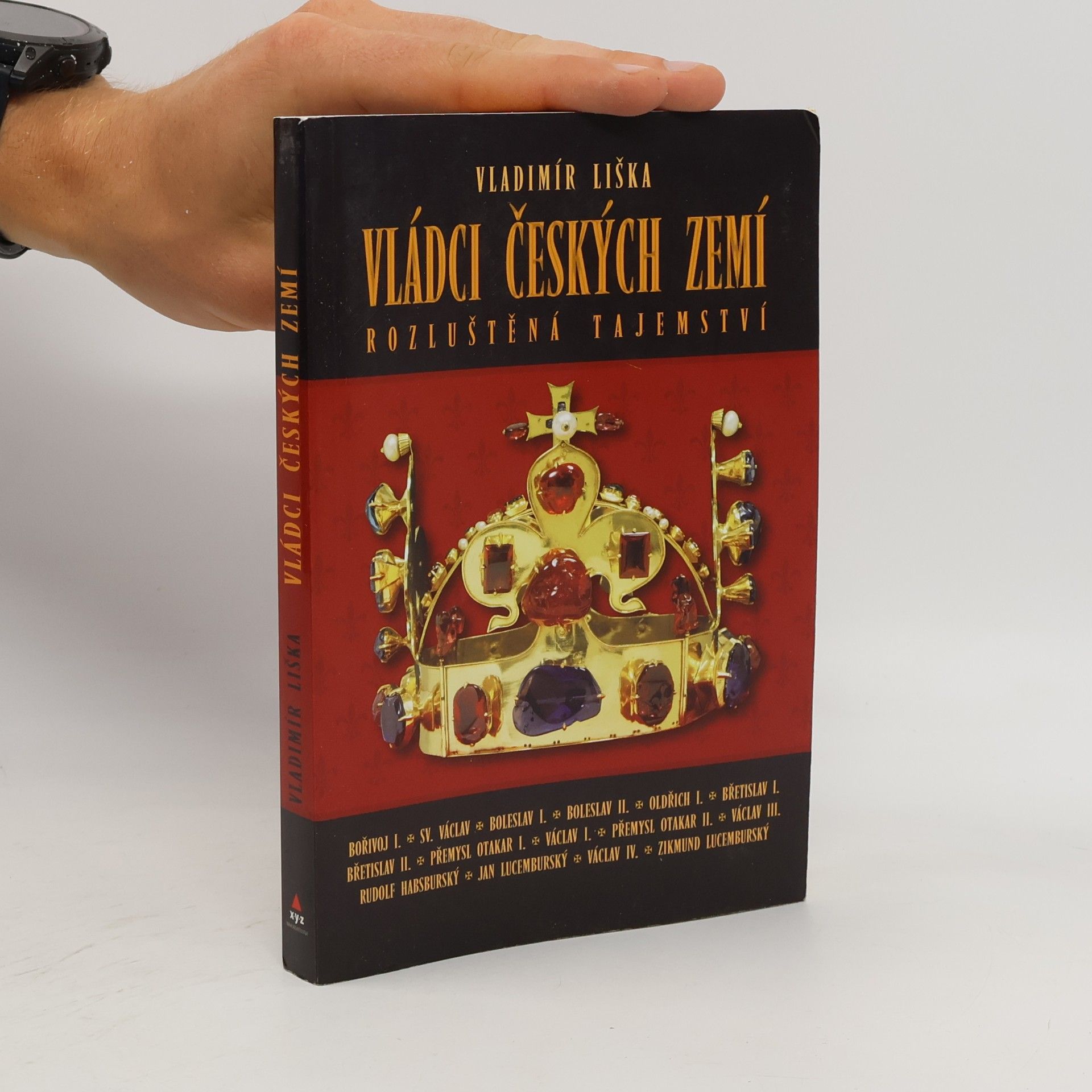 Vládci českých zemí : rozluštěná tajemství