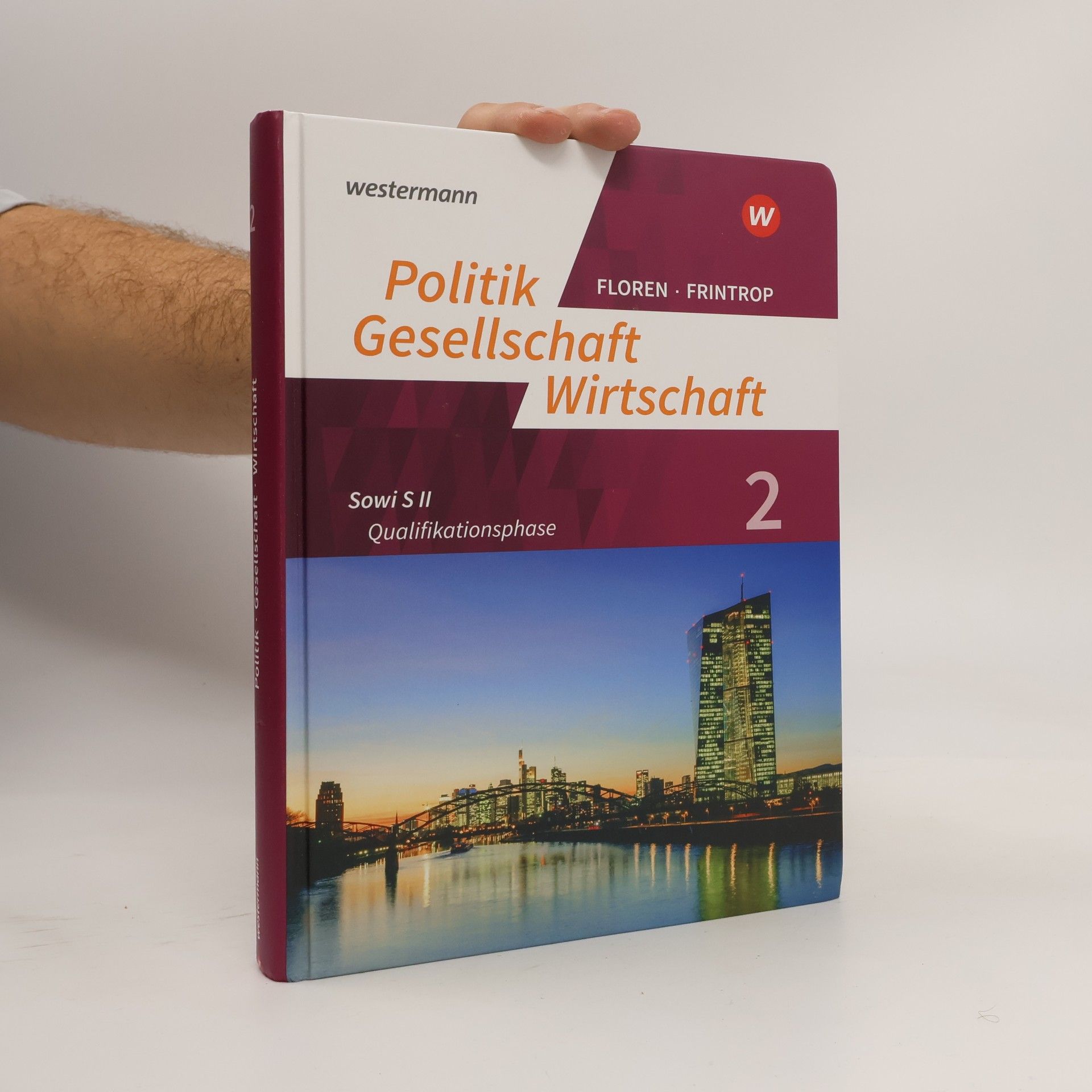 Reinhold von Rüden Politik-Gesellschaft-Wirtschaft - Sozialwissenschaften 2. Arbeitsbuch 2