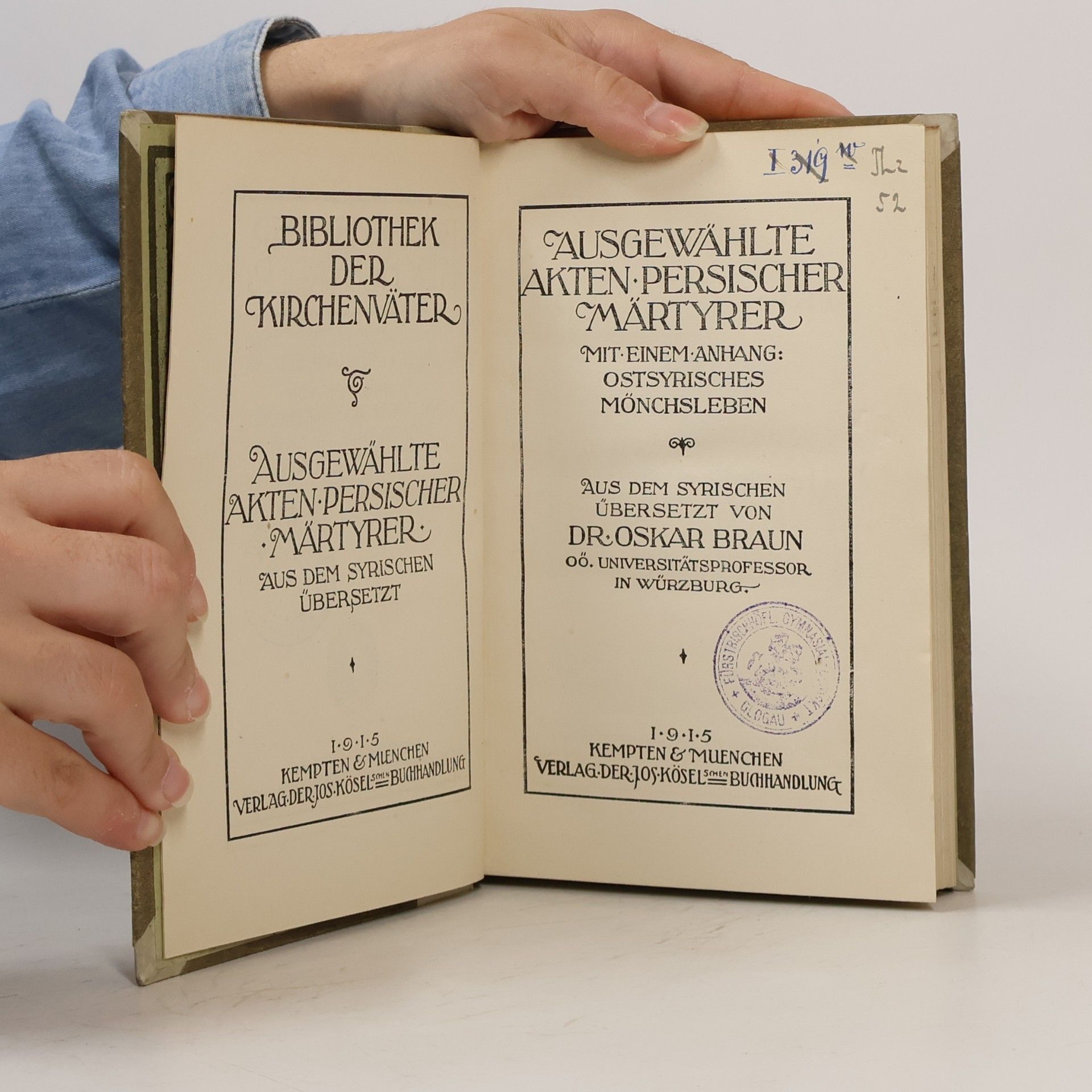 Autorenkollektiv Ausgewählte Akten persischer Märtyrer. Mit einem Anhang Ostsyrisches Mönchsleben