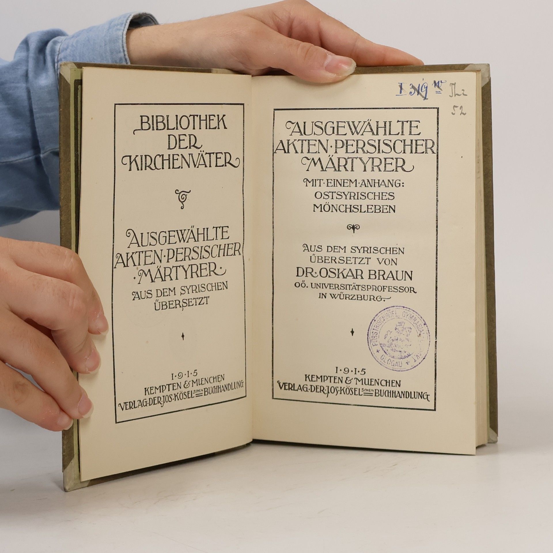Autorenkollektiv Ausgewählte Akten persischer Märtyrer. Mit einem Anhang Ostsyrisches Mönchsleben