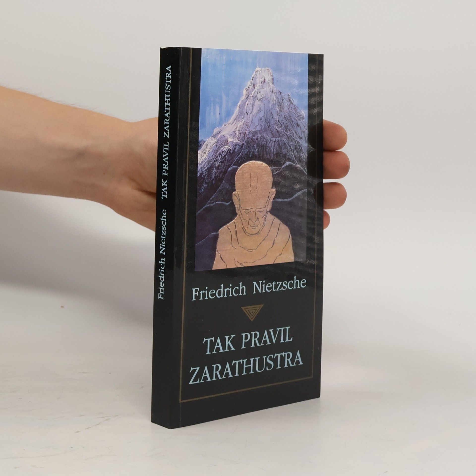 Friedrich Nietzsche Tak pravil Zarathustra