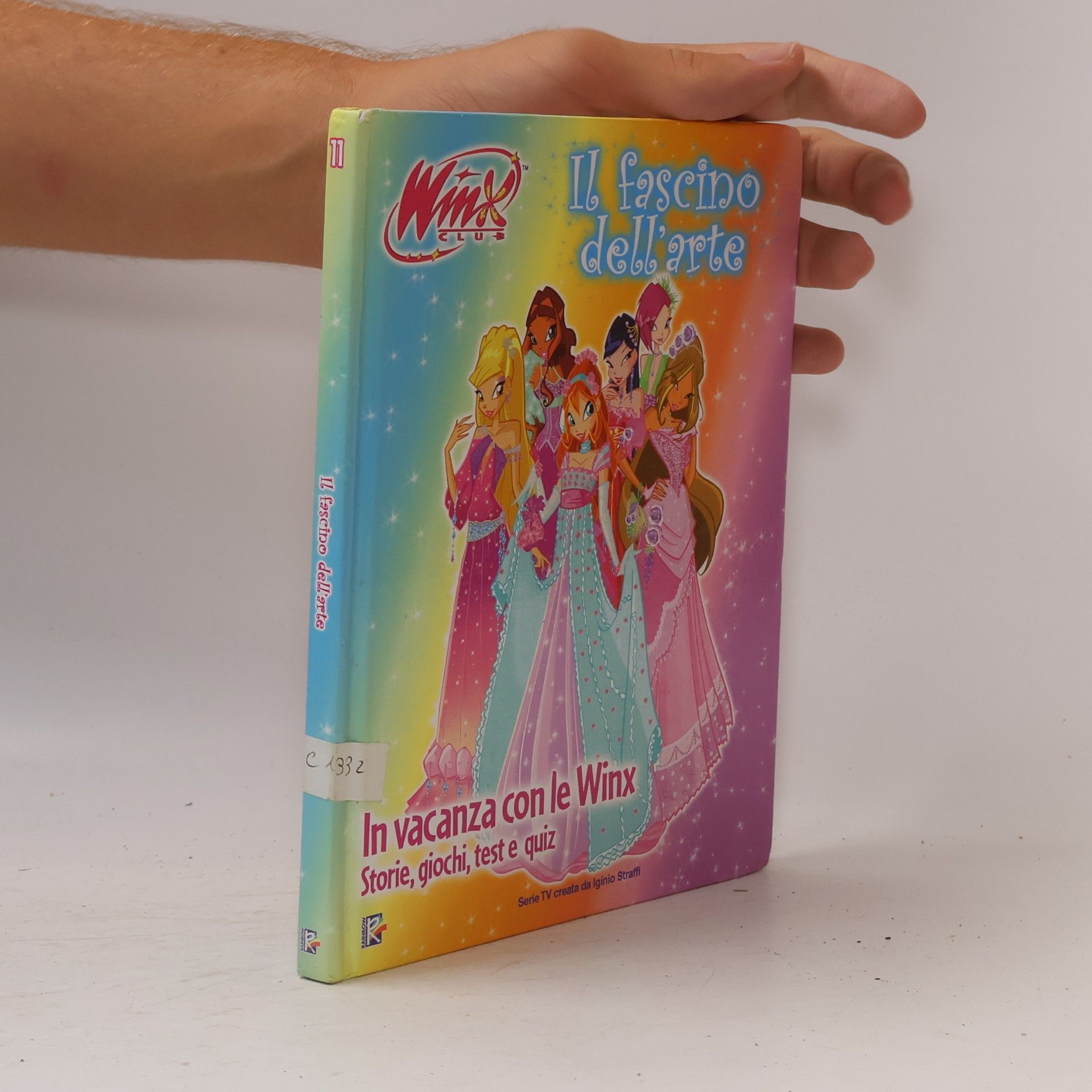 Autorenkollektiv In vacanza con le Winx 11: Il fascino dell’arte