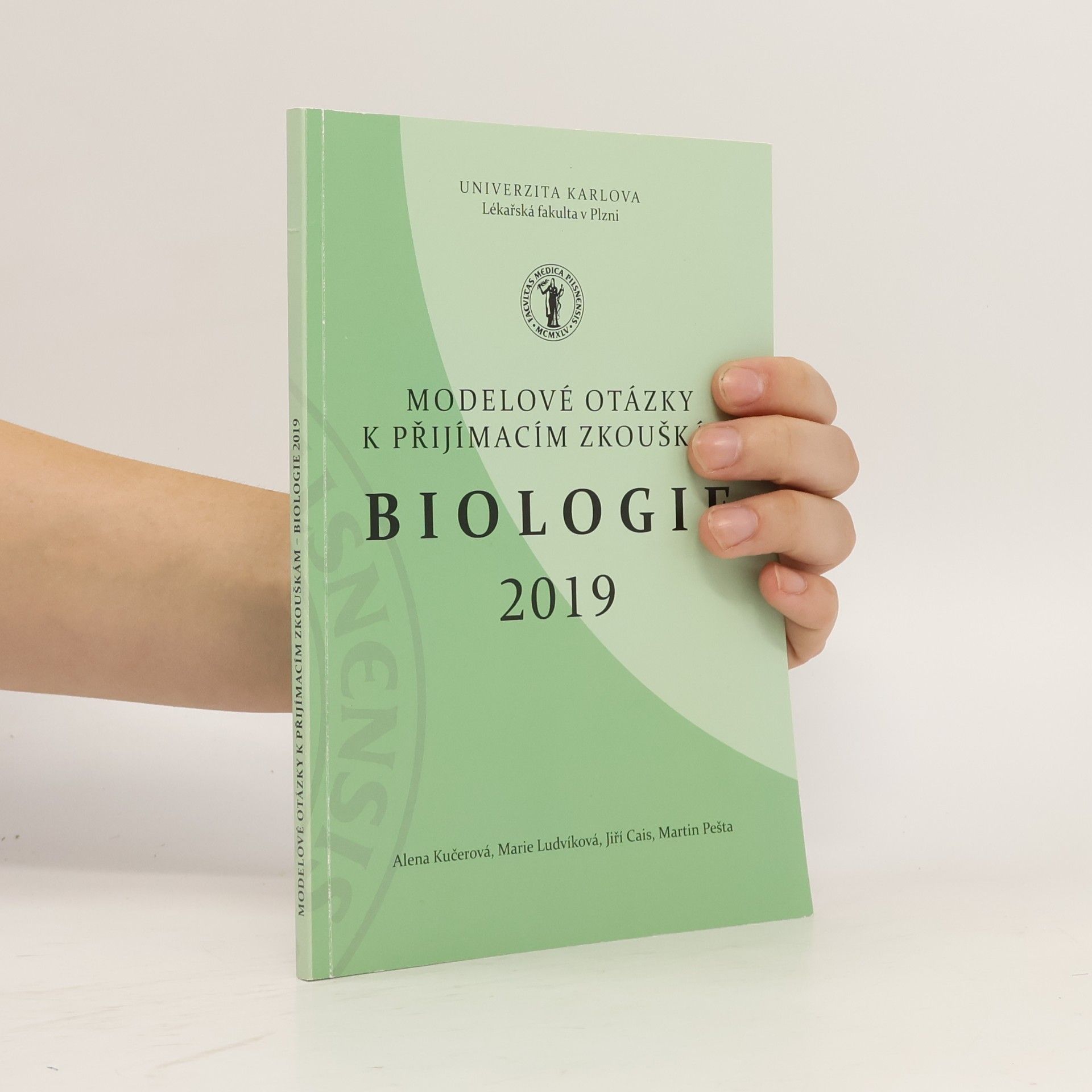 Martin Pešta Modelové otázky k přijímacím zkouškám. Biologie 2019