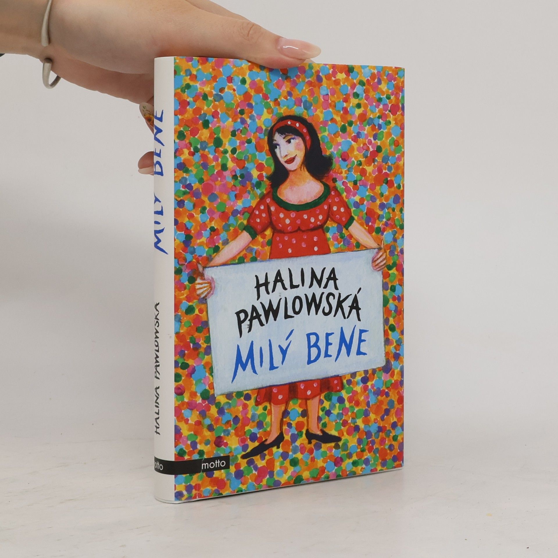 Halina Pawlowská Milý Bene