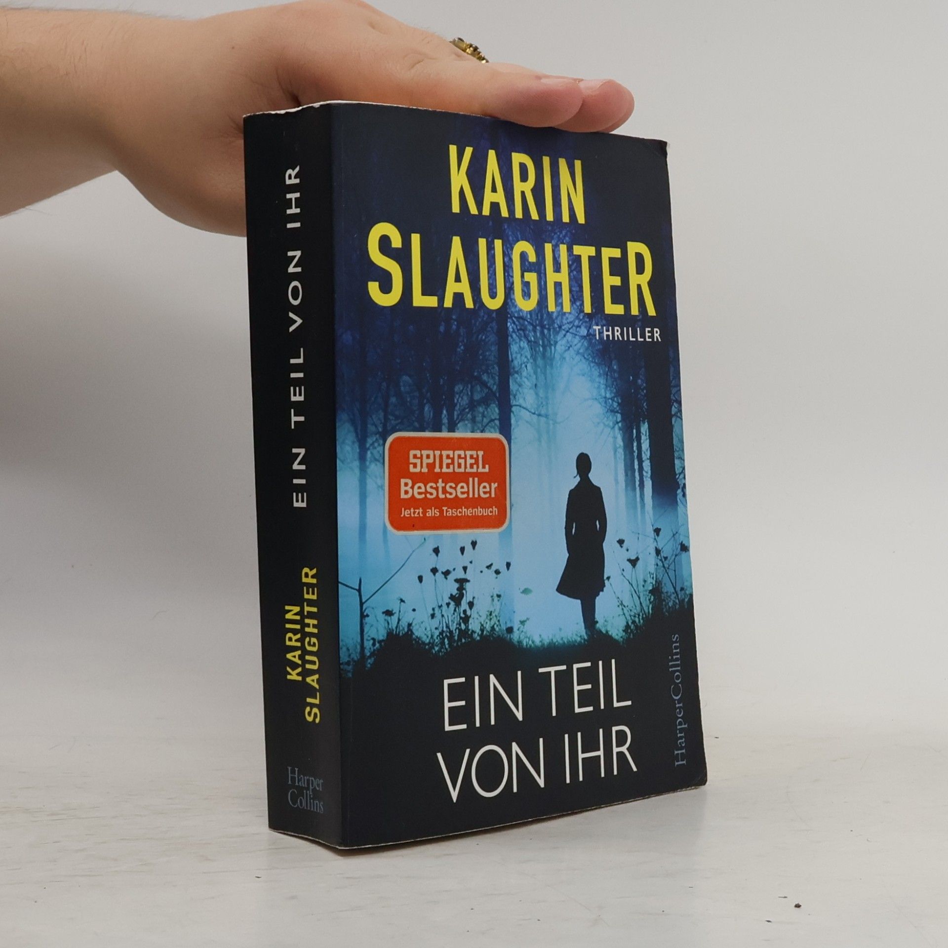 Karin Slaughter Ein Teil von Ihr