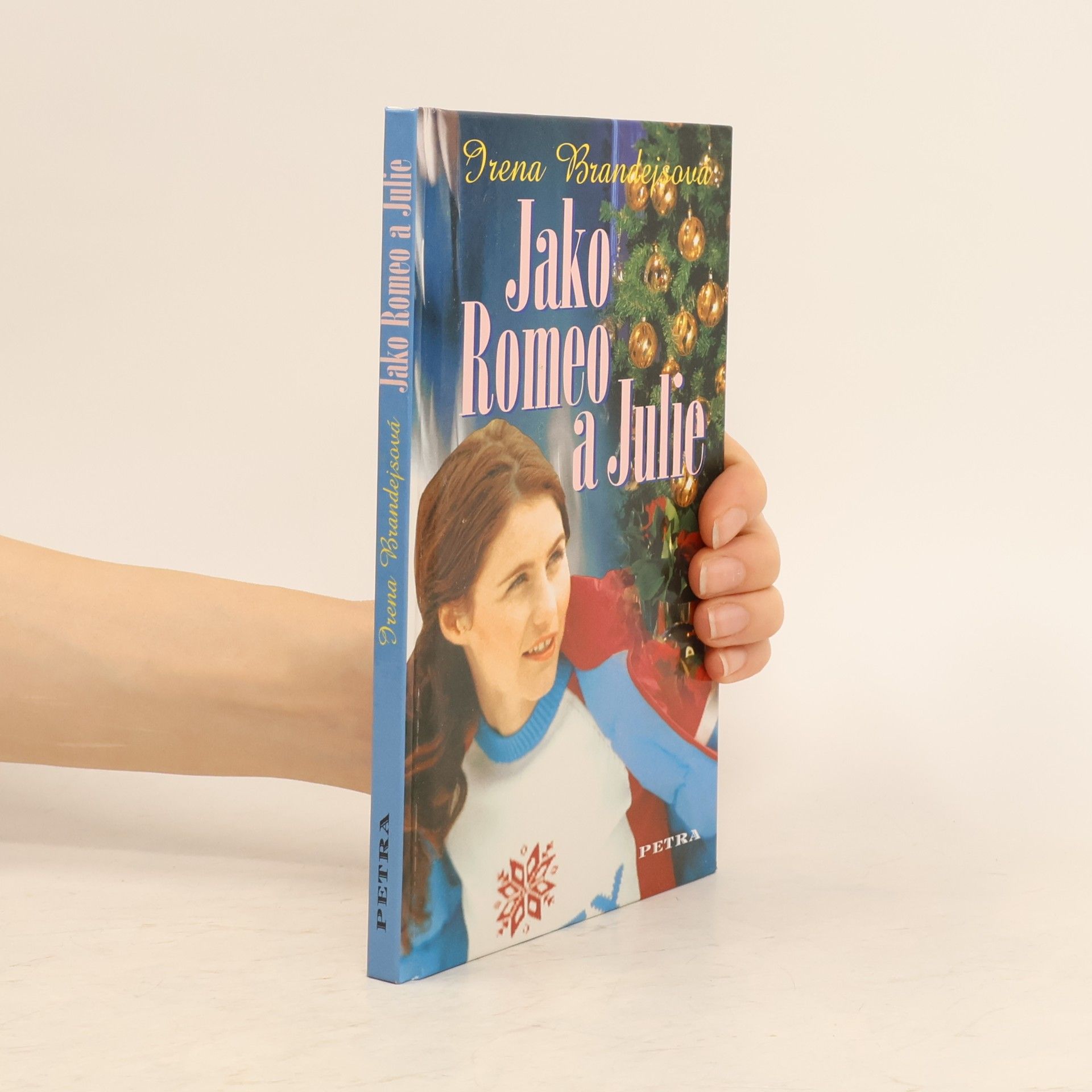 Brandejsová Irena Jako Romeo a Julie