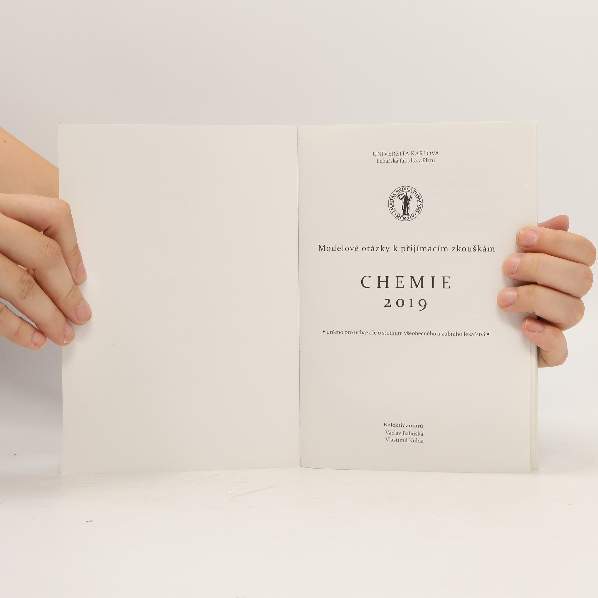 Václav Babuška Modelové otázky k přijímacím zkouškám - Chemie 2019