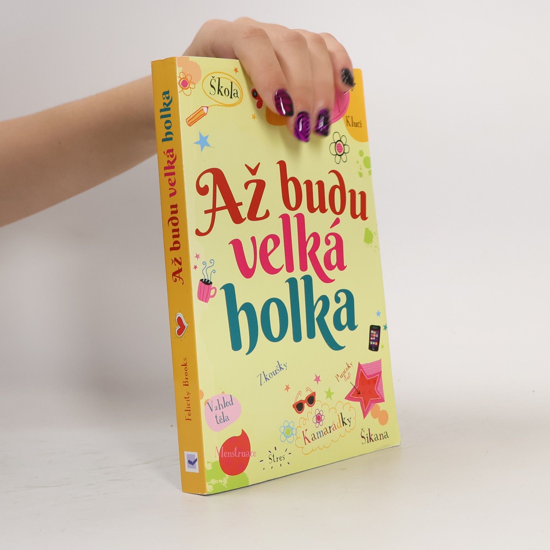 Felicity Brooks Až budu velká holka