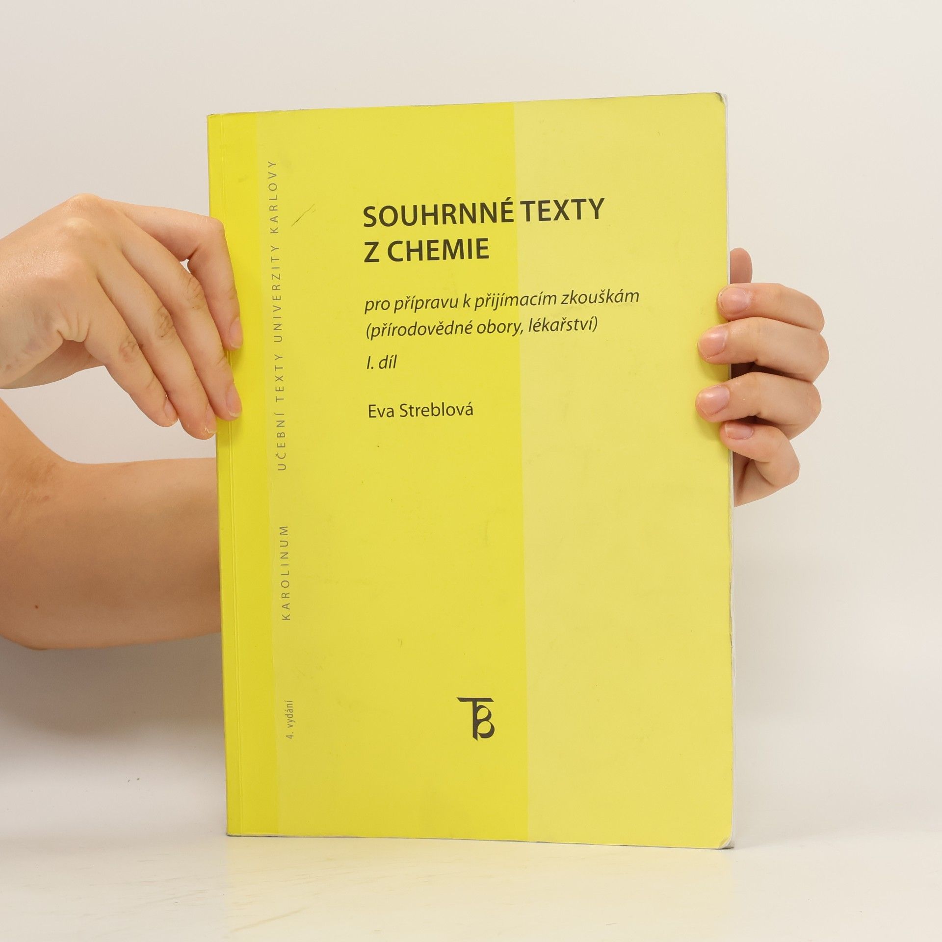 Eva Streblová Souhrnné texty z chemie pro přípravu k přijímacím zkouškám I.