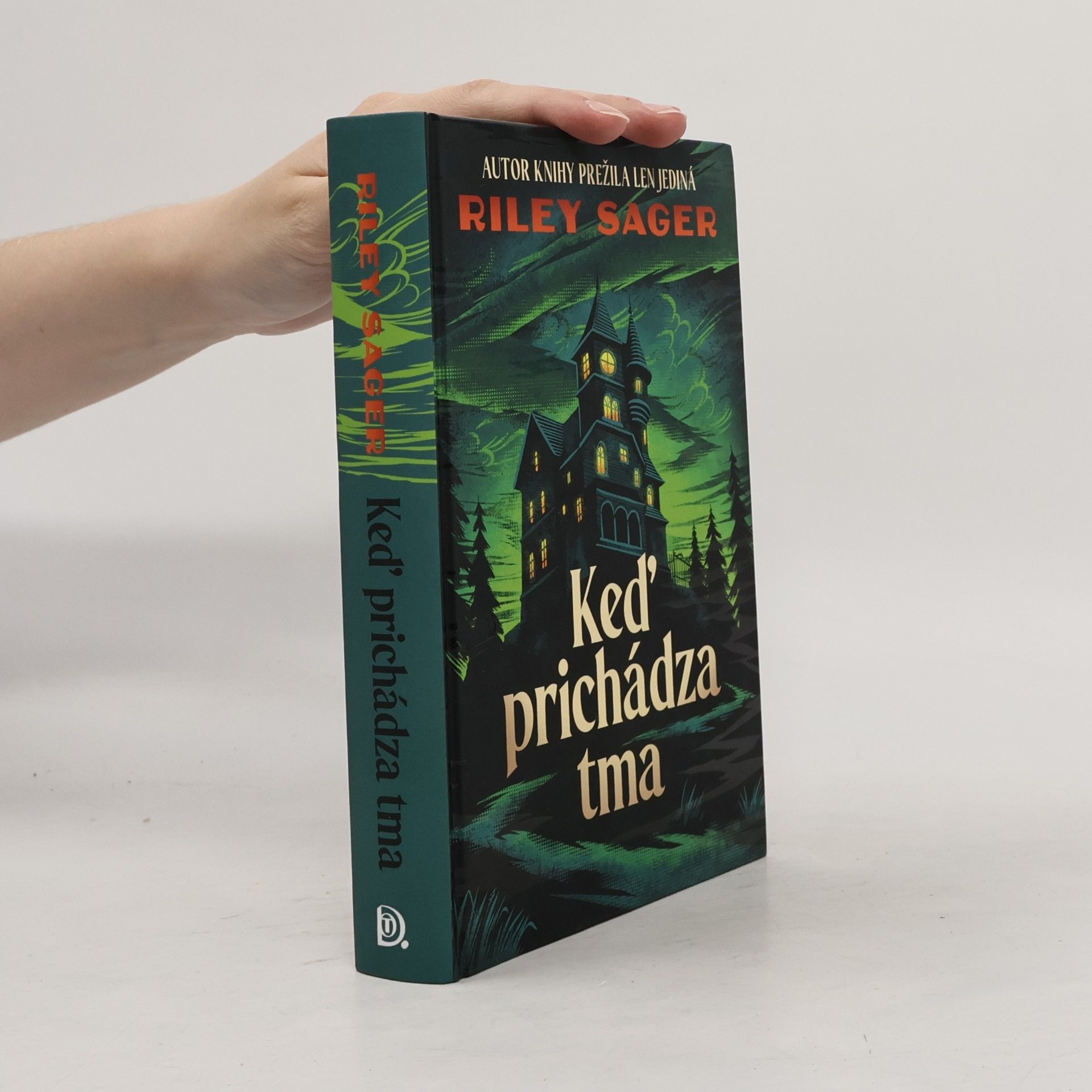 Riley Sager Keď prichádza tma