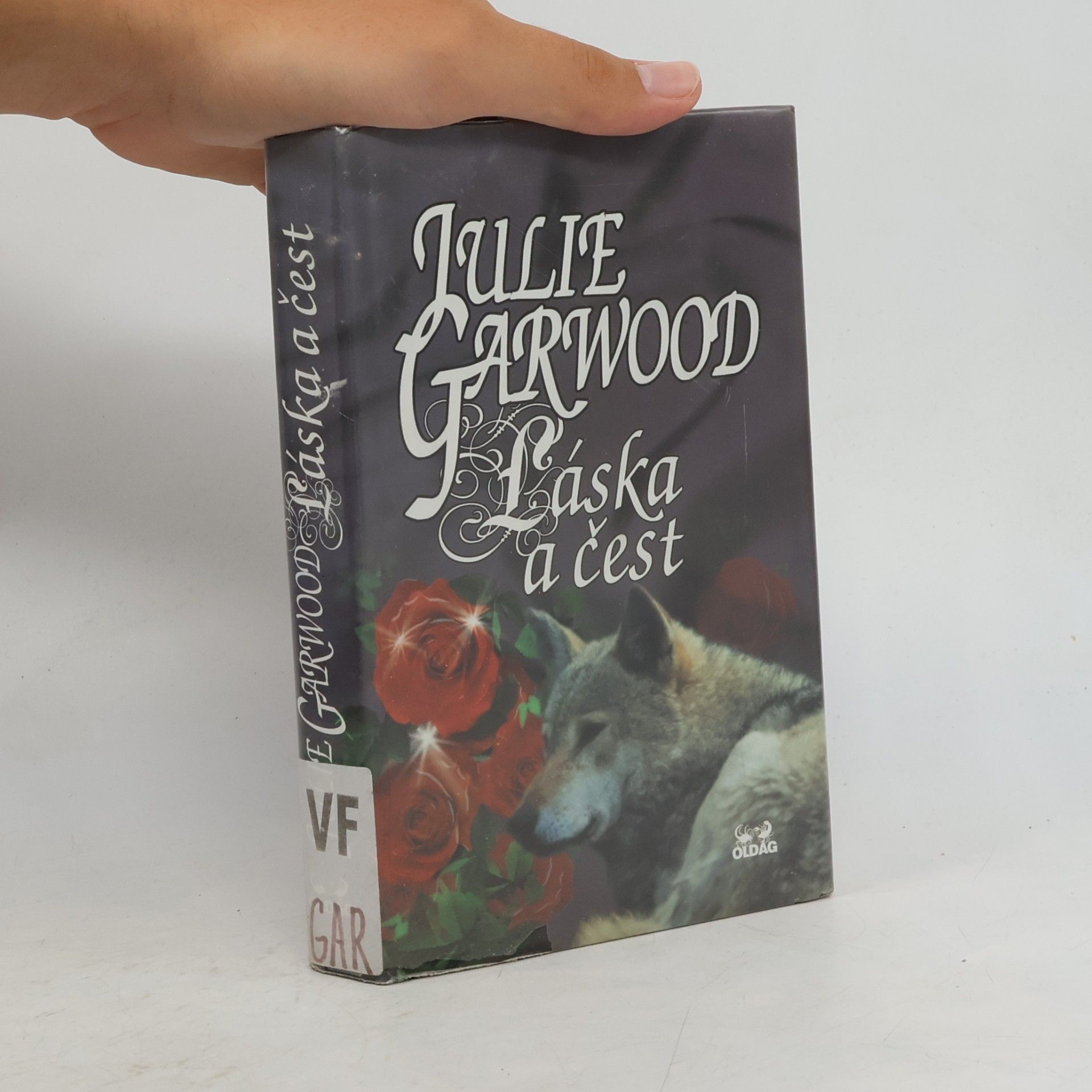 Julie Garwood Láska a čest