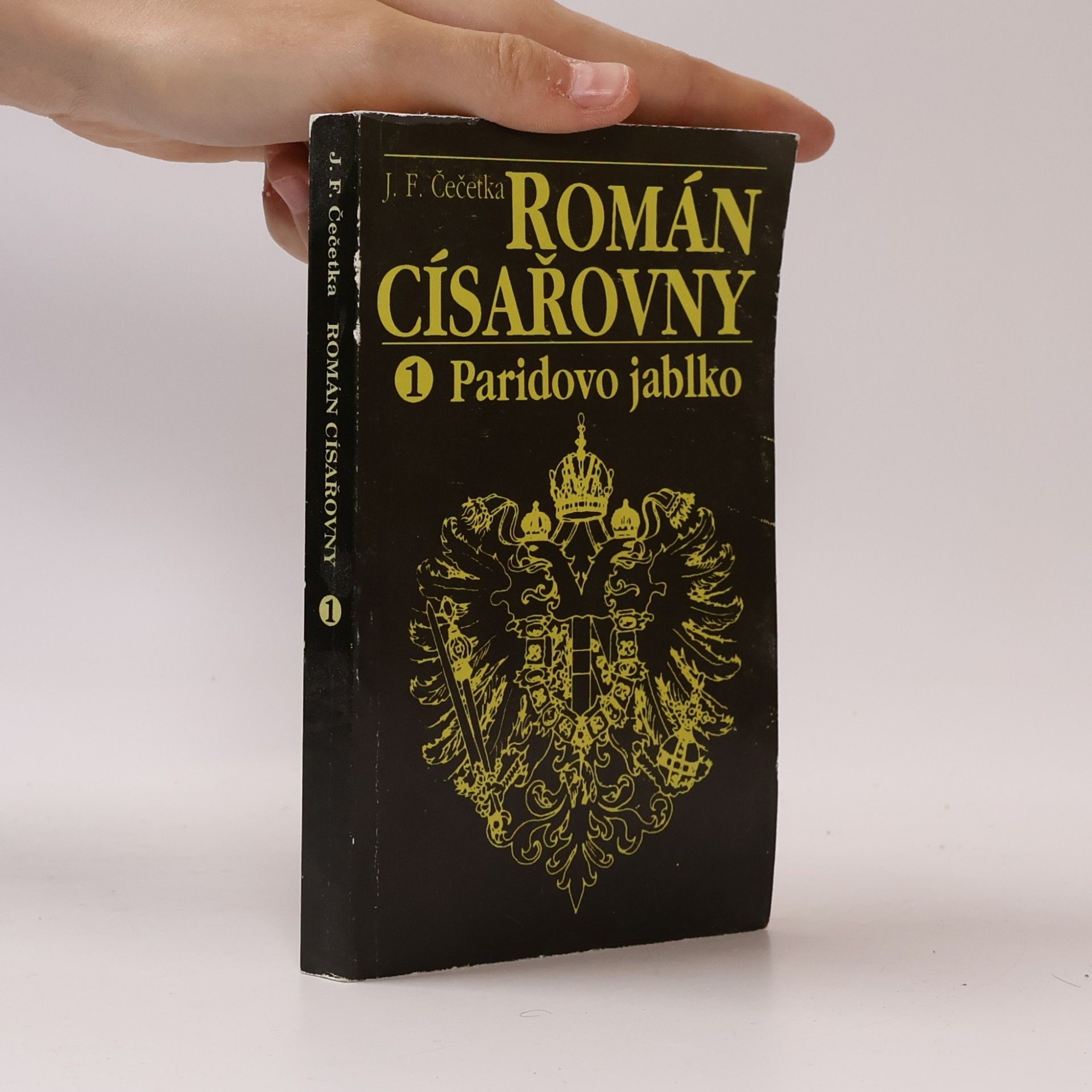 Román císařovny: První díl, Paridovo jablko