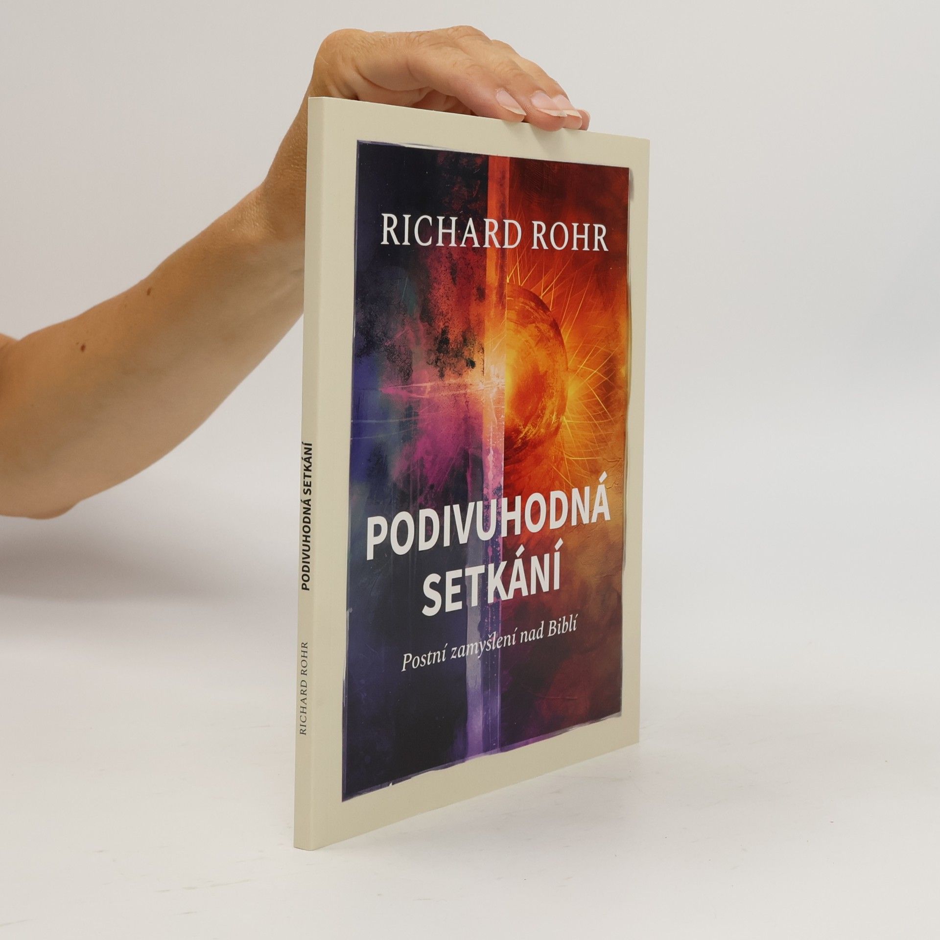 Podivuhodná setkání. Postní zamyšlení nad Biblí