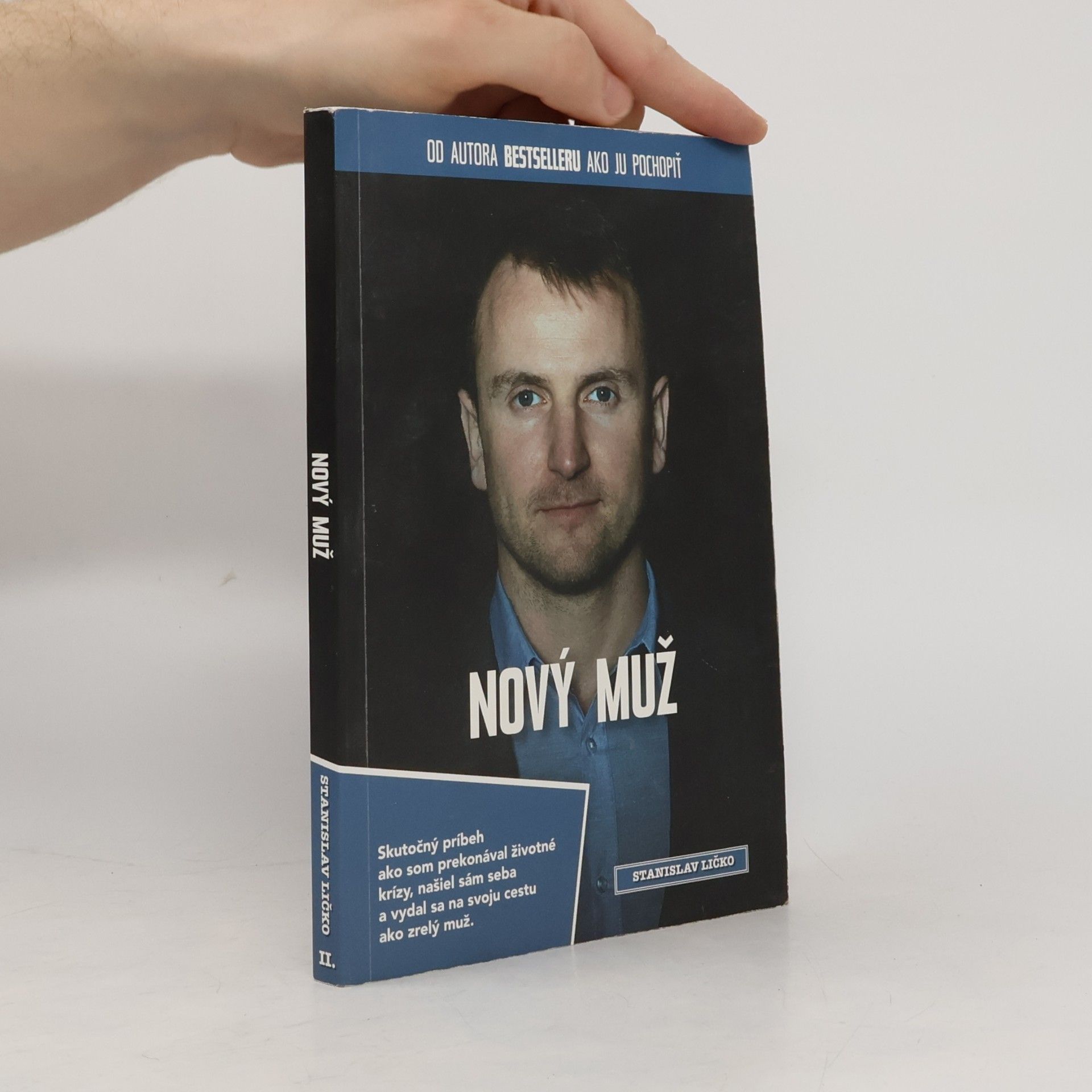 Stanislav Ličko Nový muž