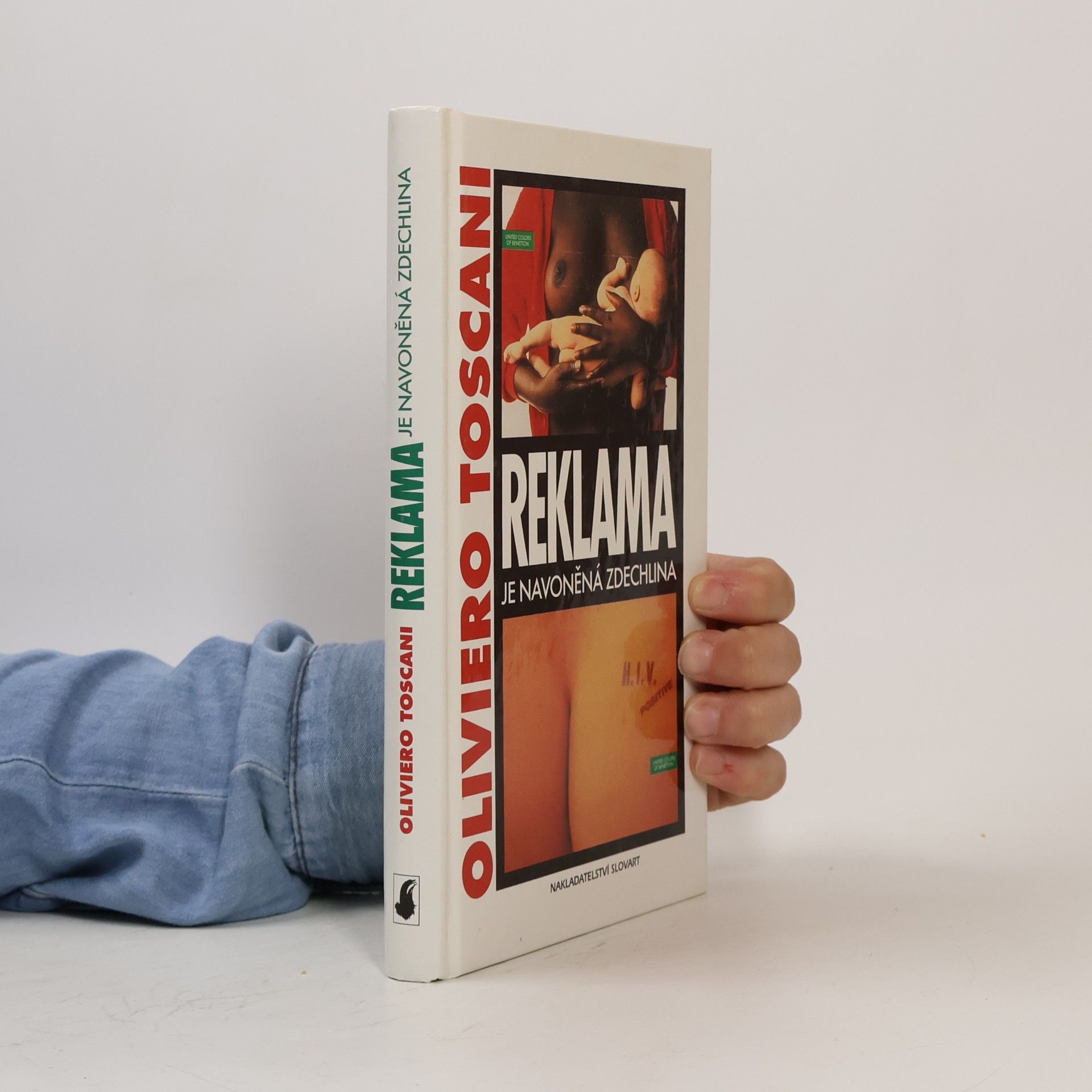 Oliviero Toscani Reklama je navoněná zdechlina