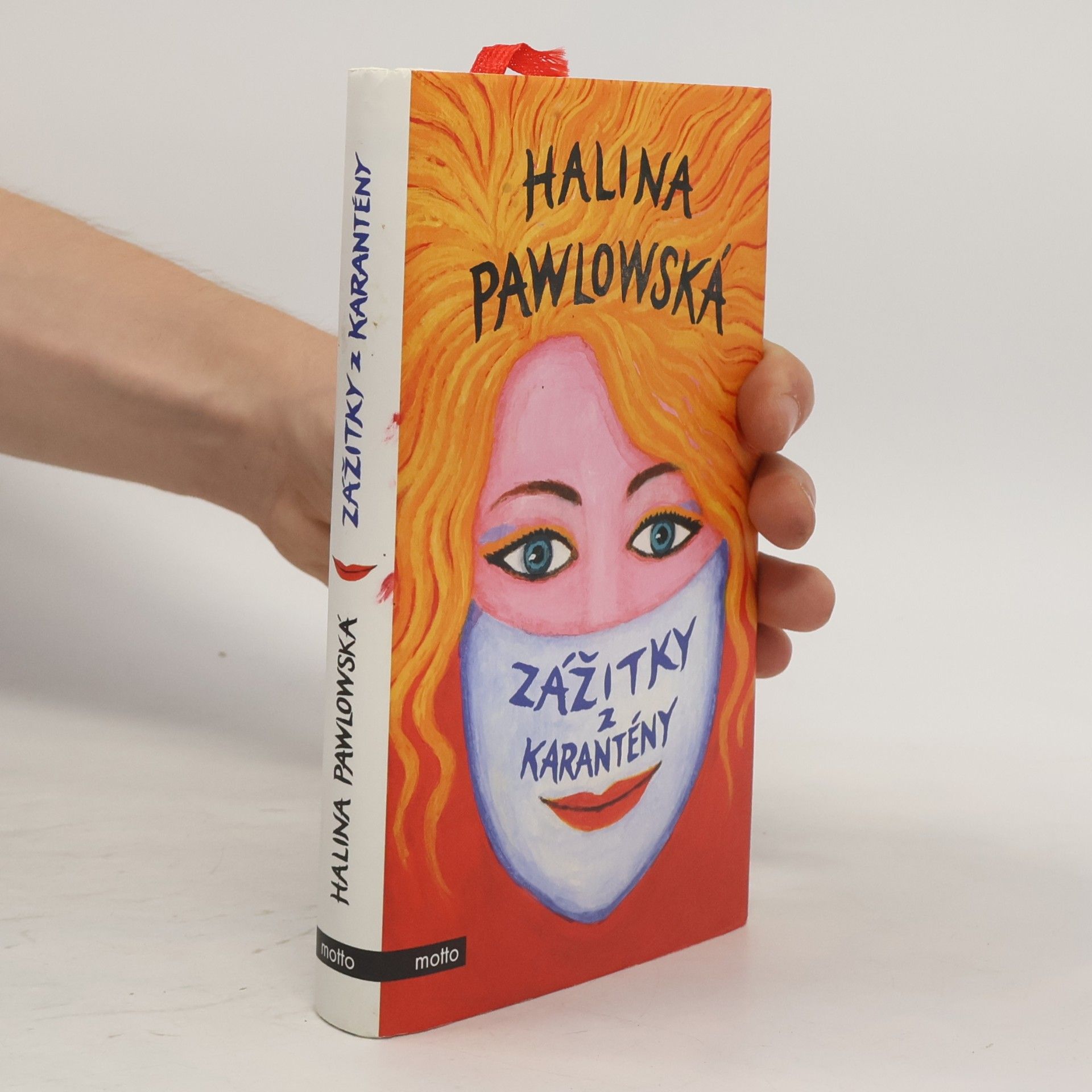 Halina Pawlowská Zážitky z karantény